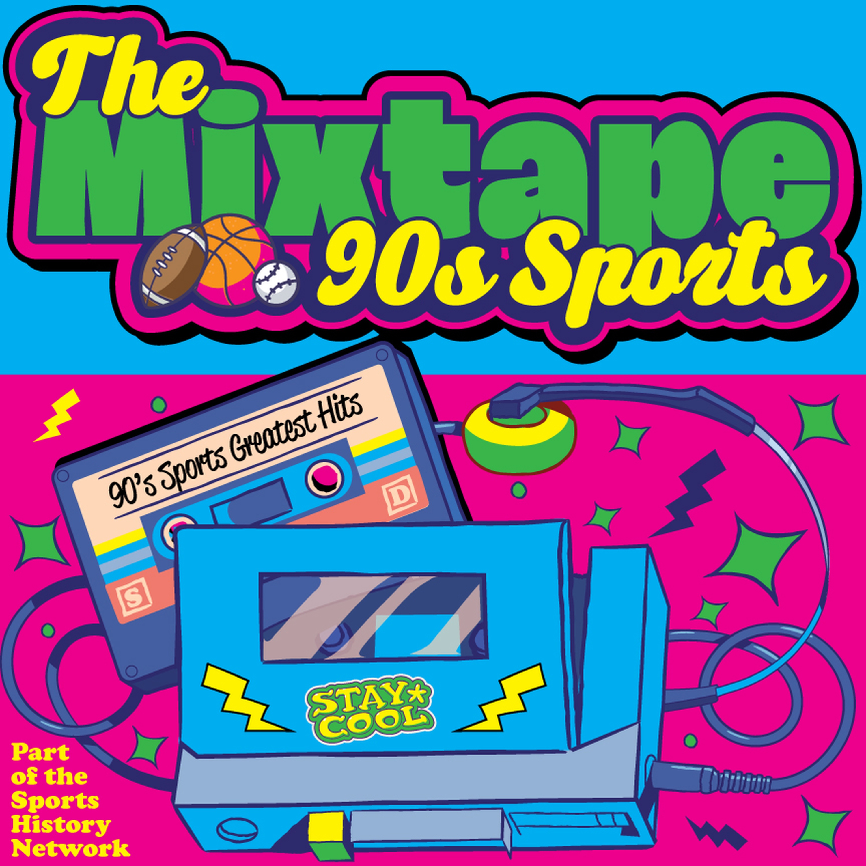 The Mixtape: 90s Sports Edition (Presented by the Sports History Network) episode artwork