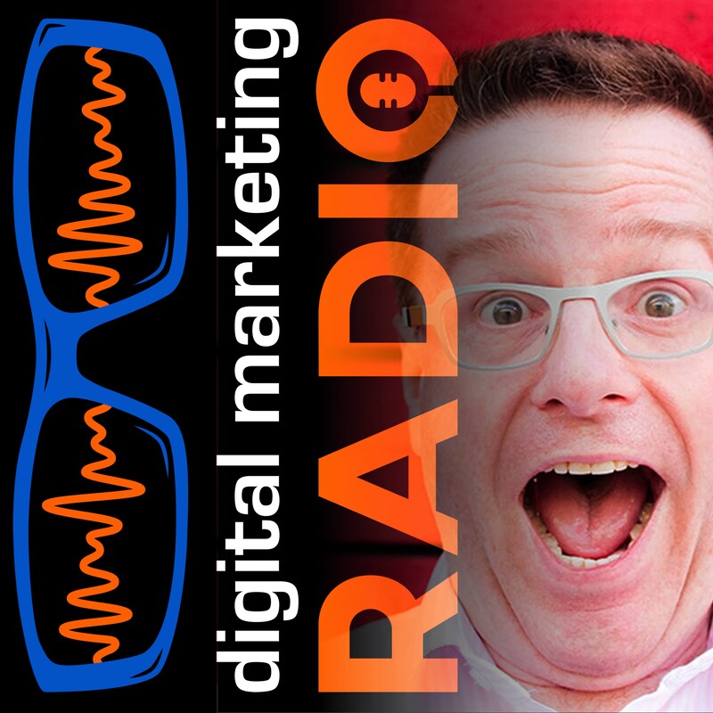 Artwork for podcast Digital Marketing Radio