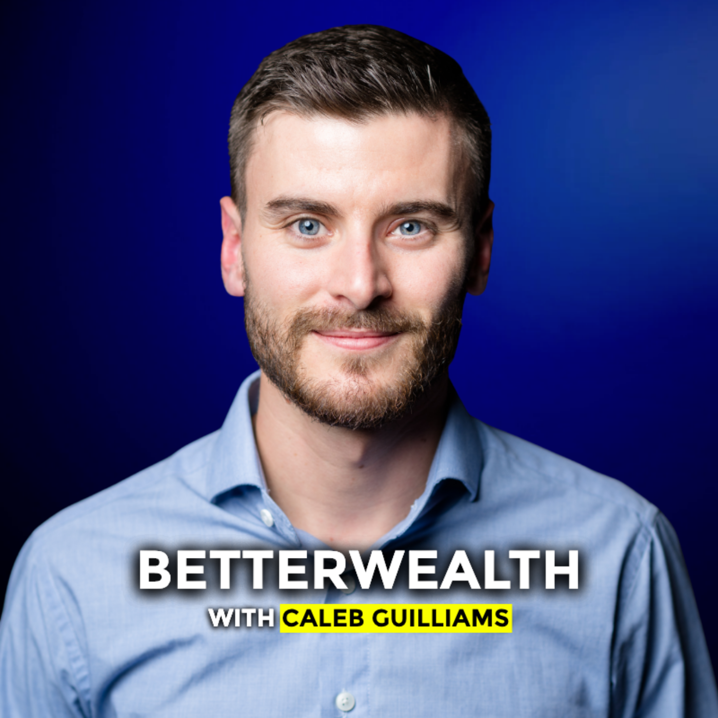 Show artwork for BetterWealth with Caleb Guilliams