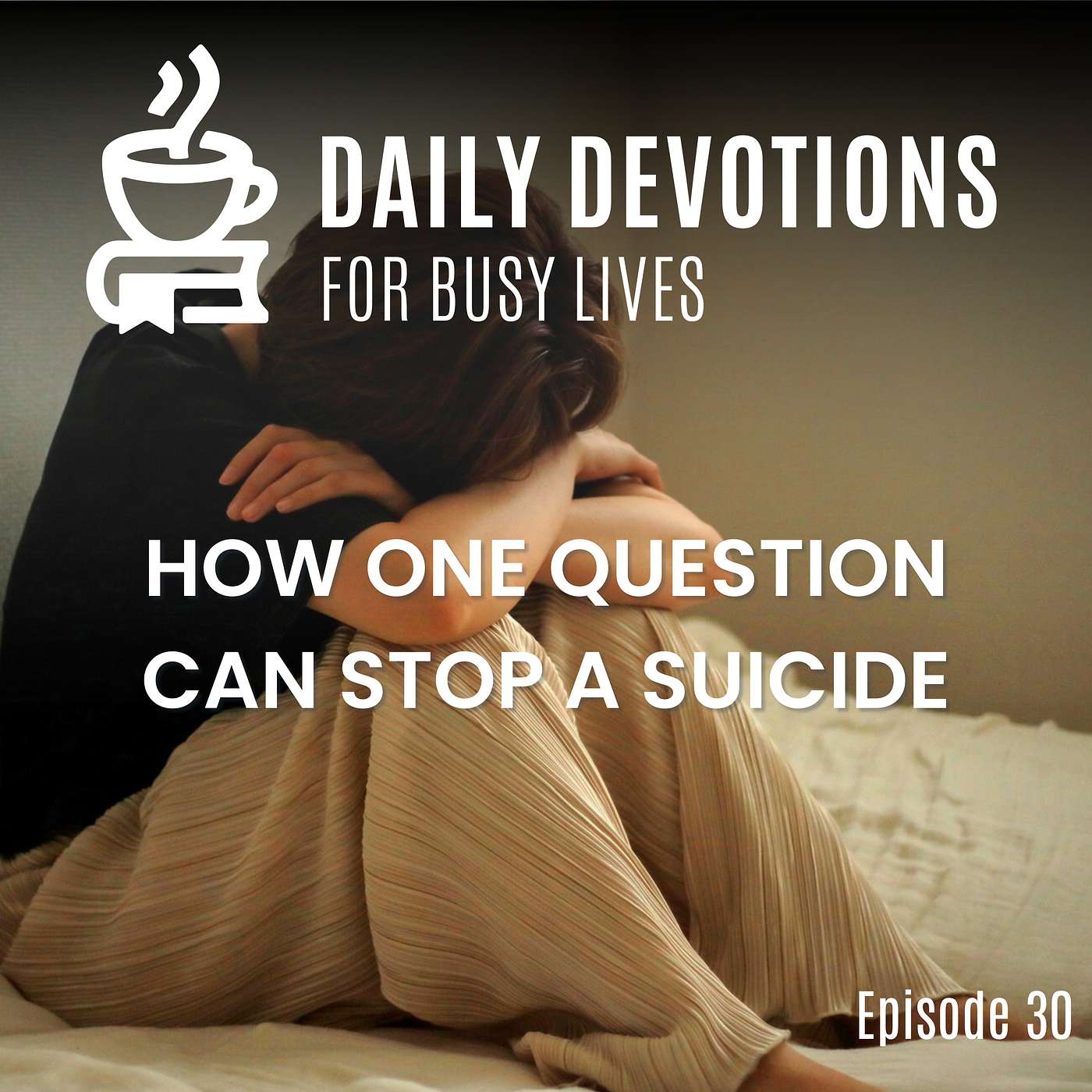 How One Question Can Stop a Suicide