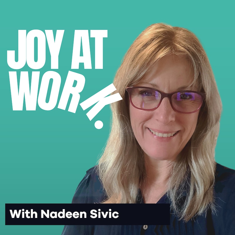 Artwork for podcast Joy At Work