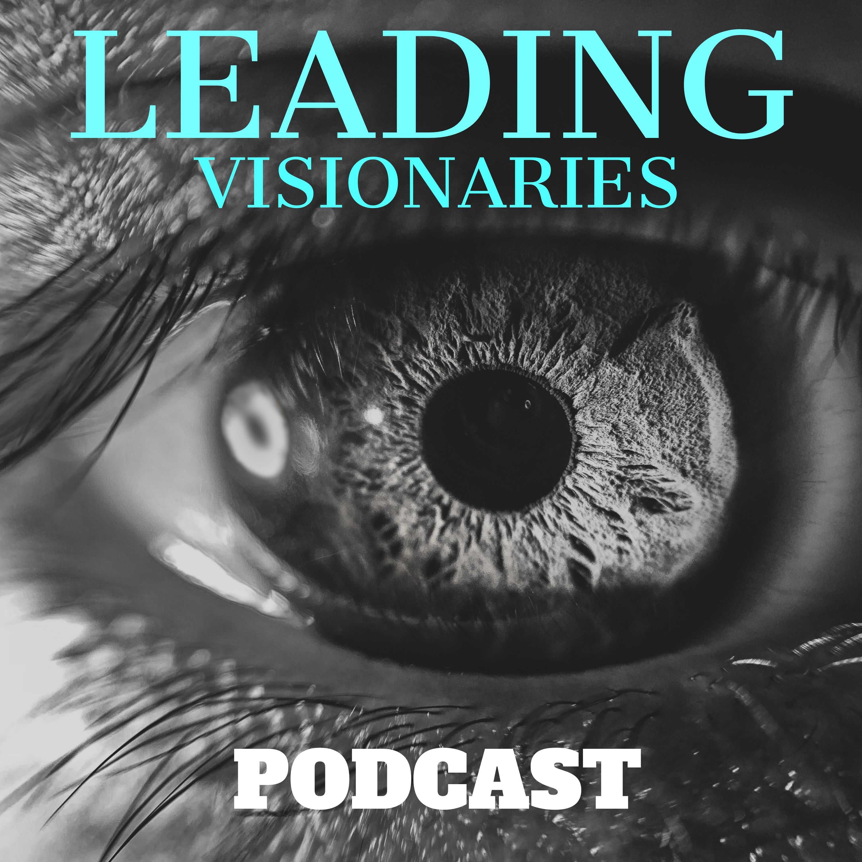 Artwork for Leading Visionaries Podcast