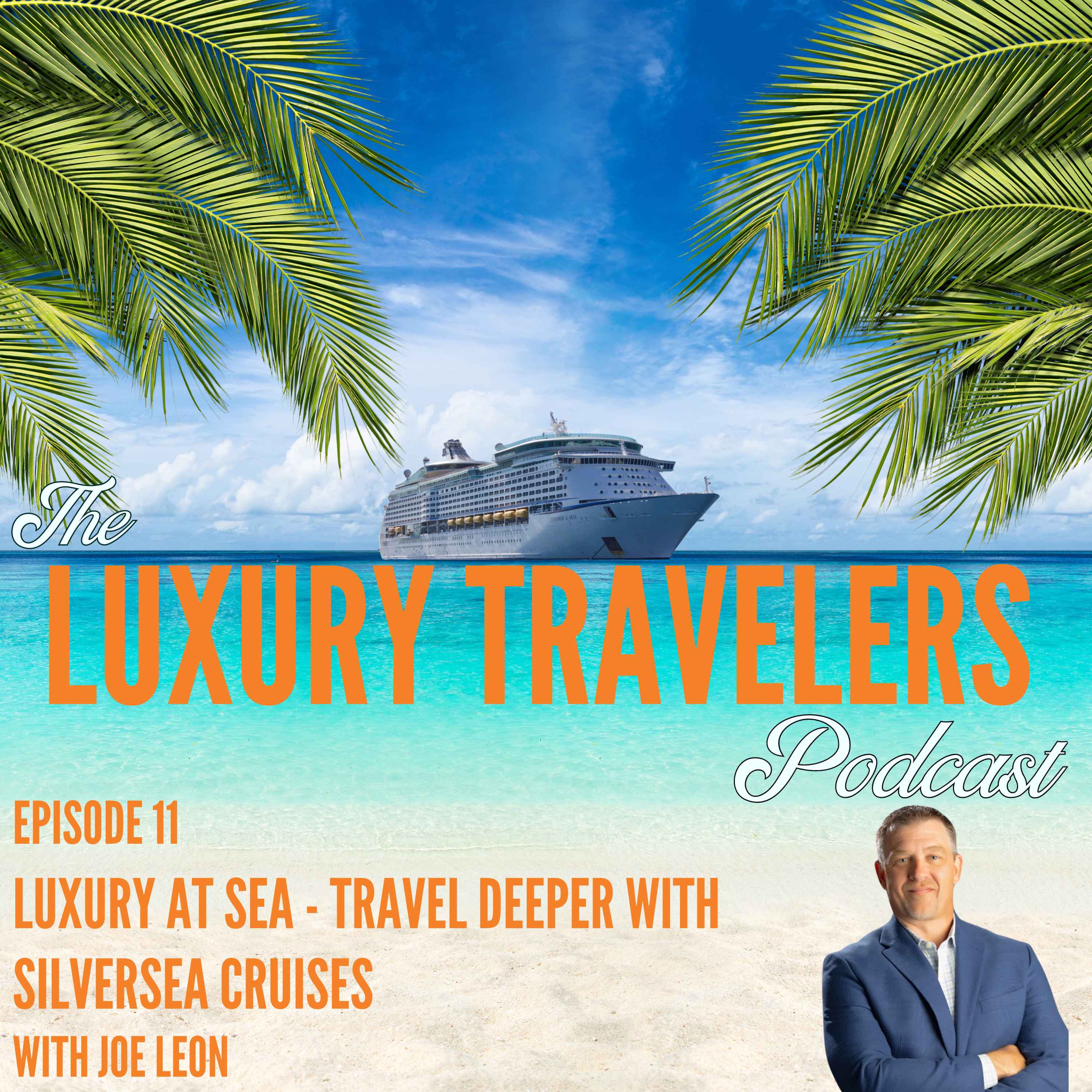 The Luxury Travelers Podcast