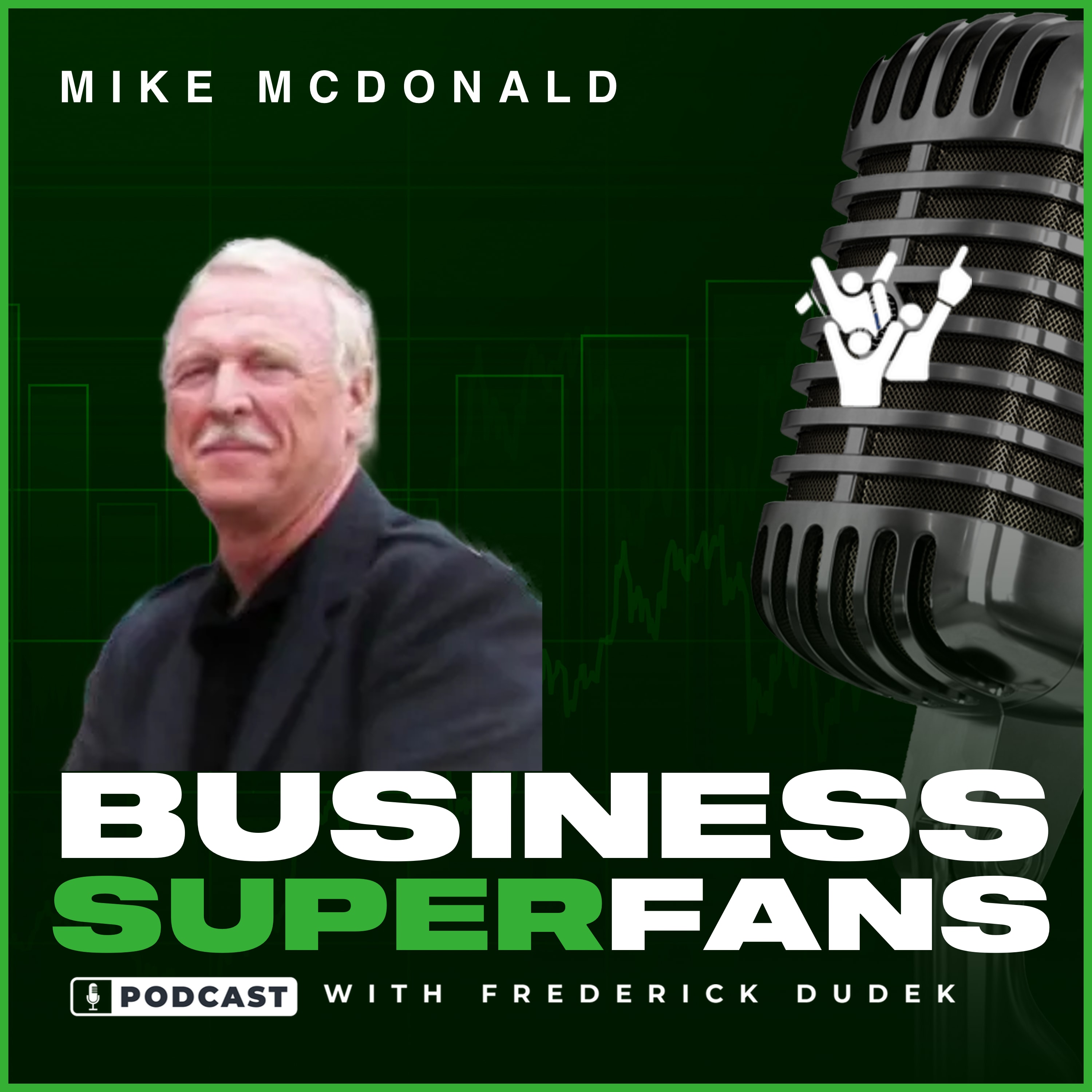 Effective Company Culture and Employee Satisfaction: Mike McDonald's Approach