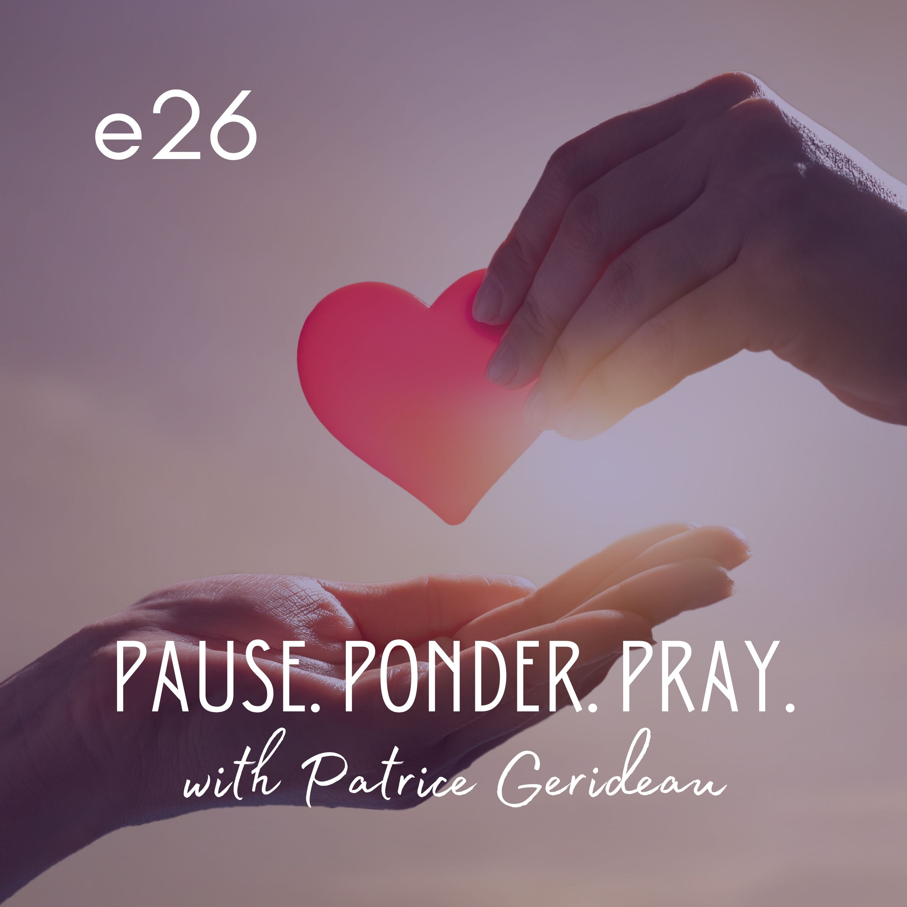 Pause. Ponder. Pray