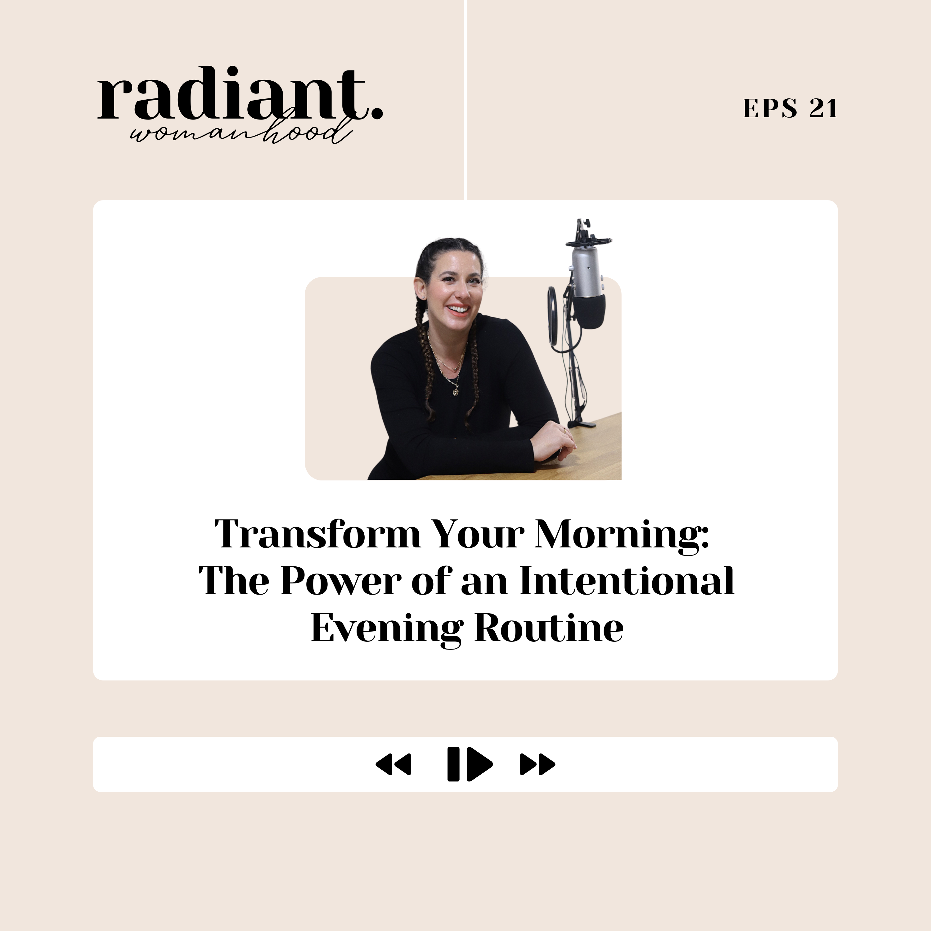 21. Transform Your Morning: The Power Of An Intentional Evening Routine