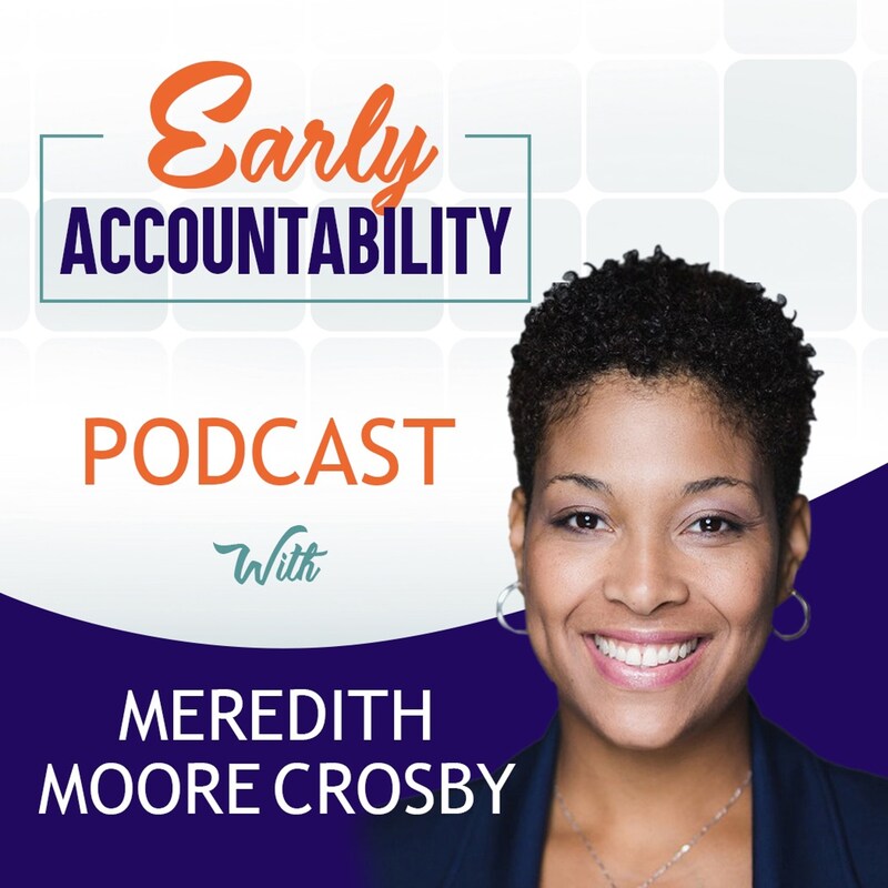 Artwork for podcast Early Accountability