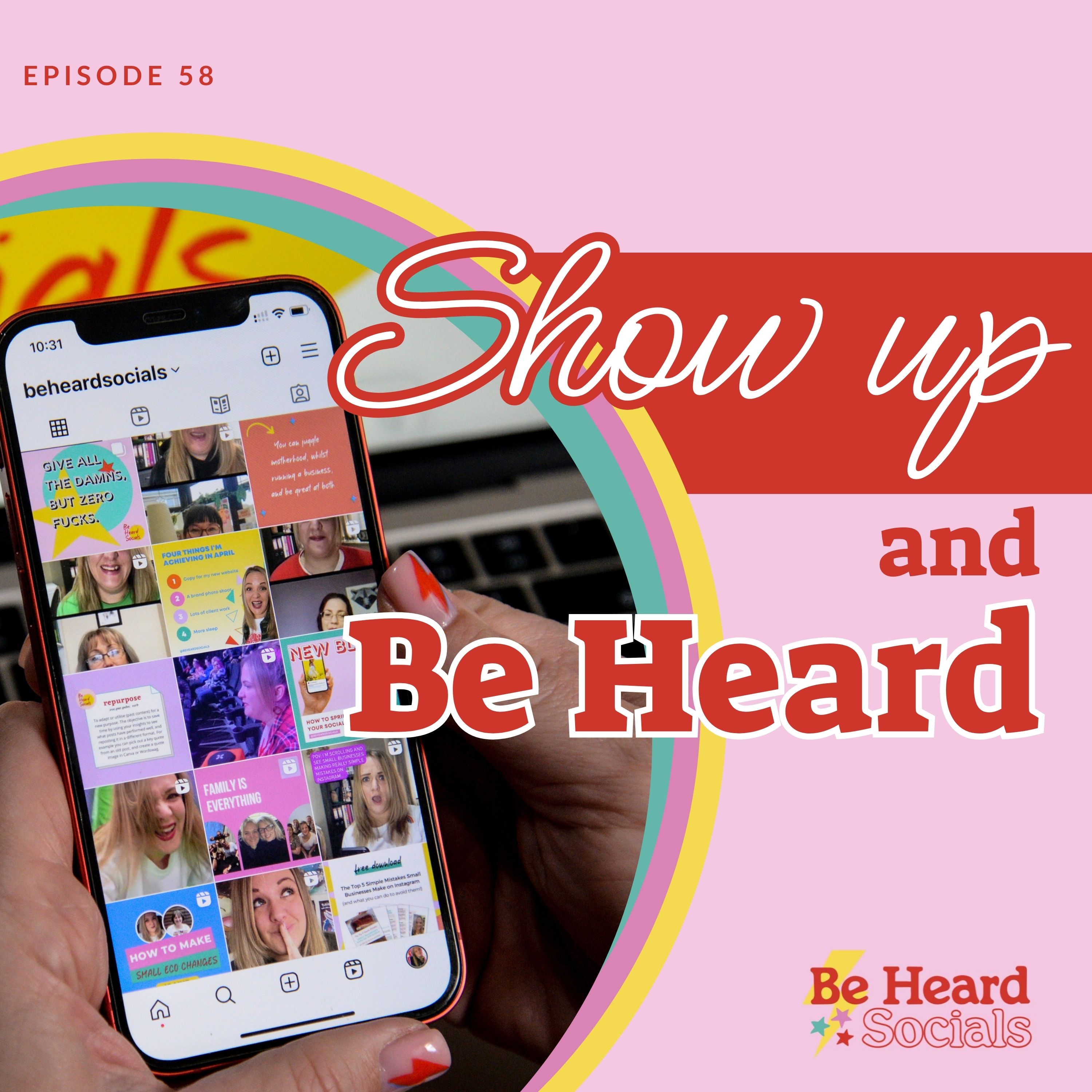 Show Up and Be Heard