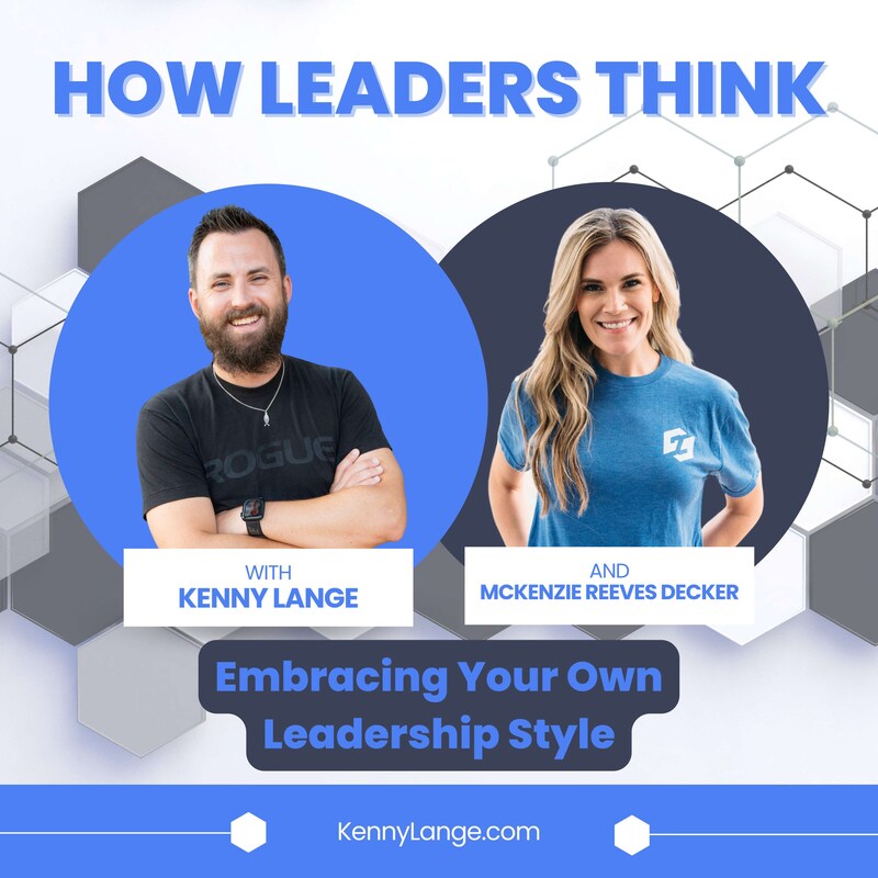 Artwork for podcast How Leaders Think with Kenny Lange