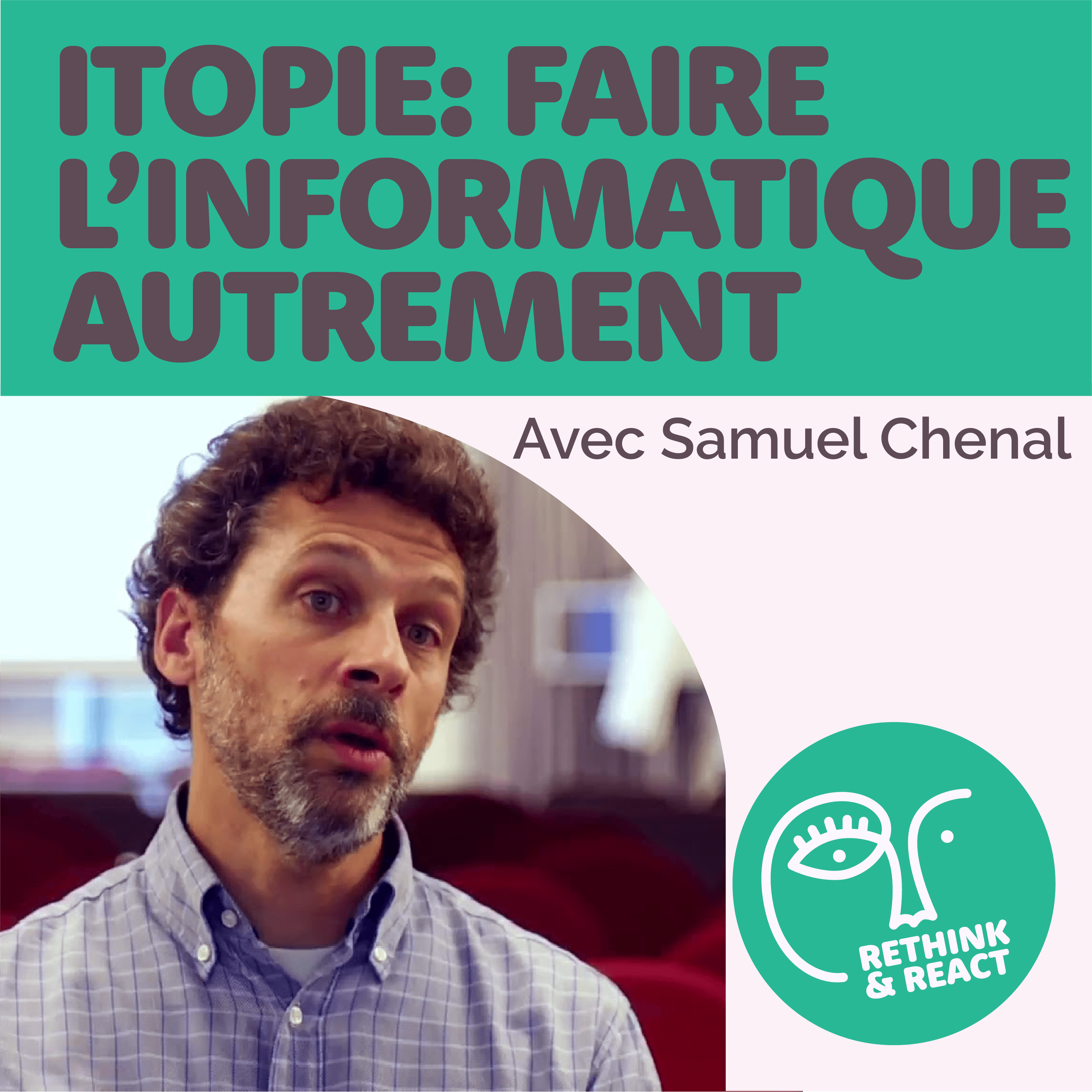 Rethink and React; Réfléchir, Innover, Créer Demain