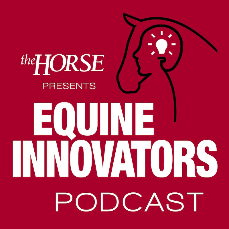 Artwork for podcast Equine Innovators