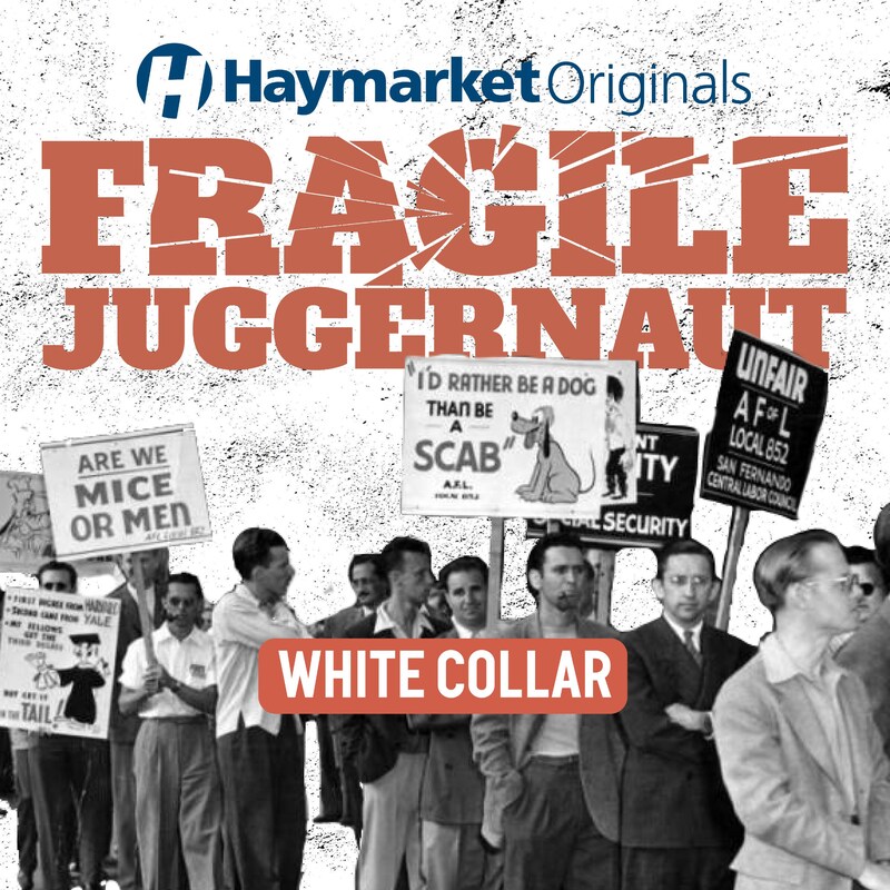 Artwork for podcast Haymarket Originals: Heat the Ground Up