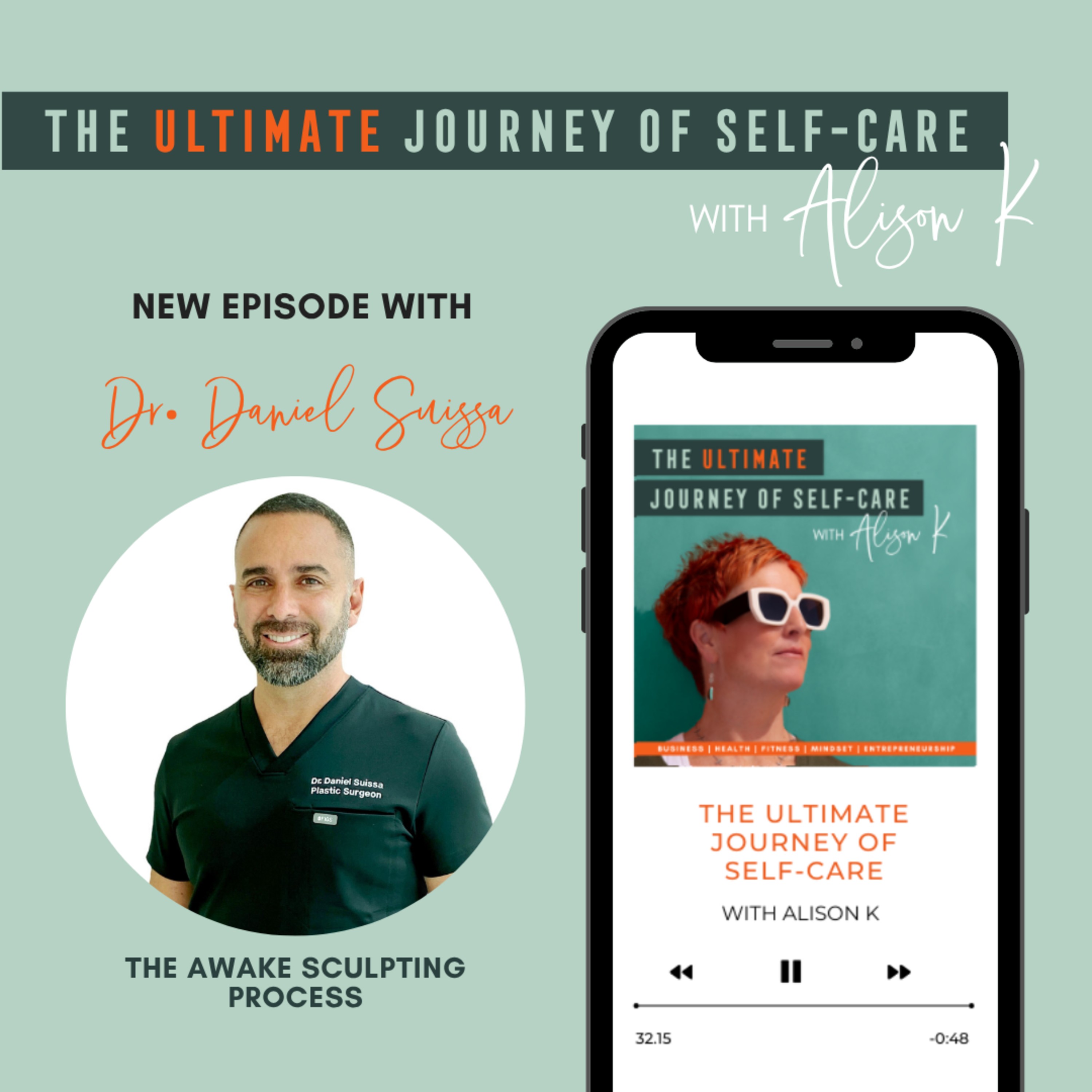 The Awake Sculpting Process with Dr. Daniel Suissa episode artwork