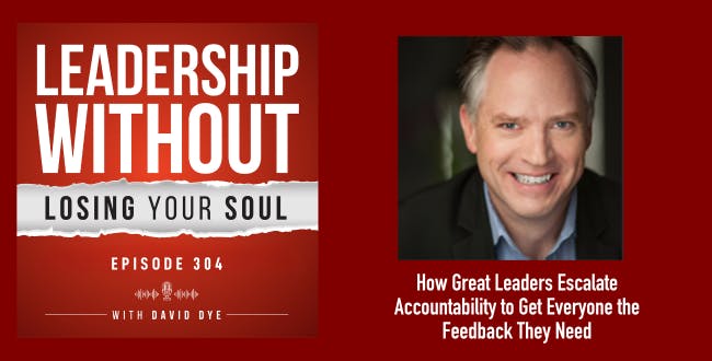 How Great Leaders Escalate Accountability Communication to Get Everyone the Feedback and Productivity They Need