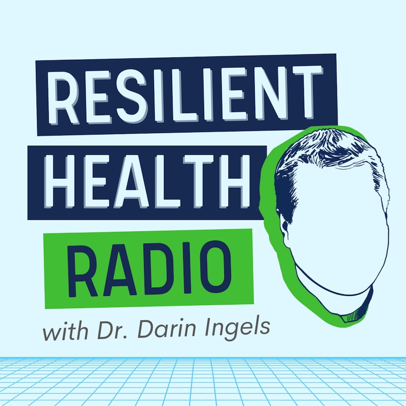 Artwork for podcast Resilient Health Radio