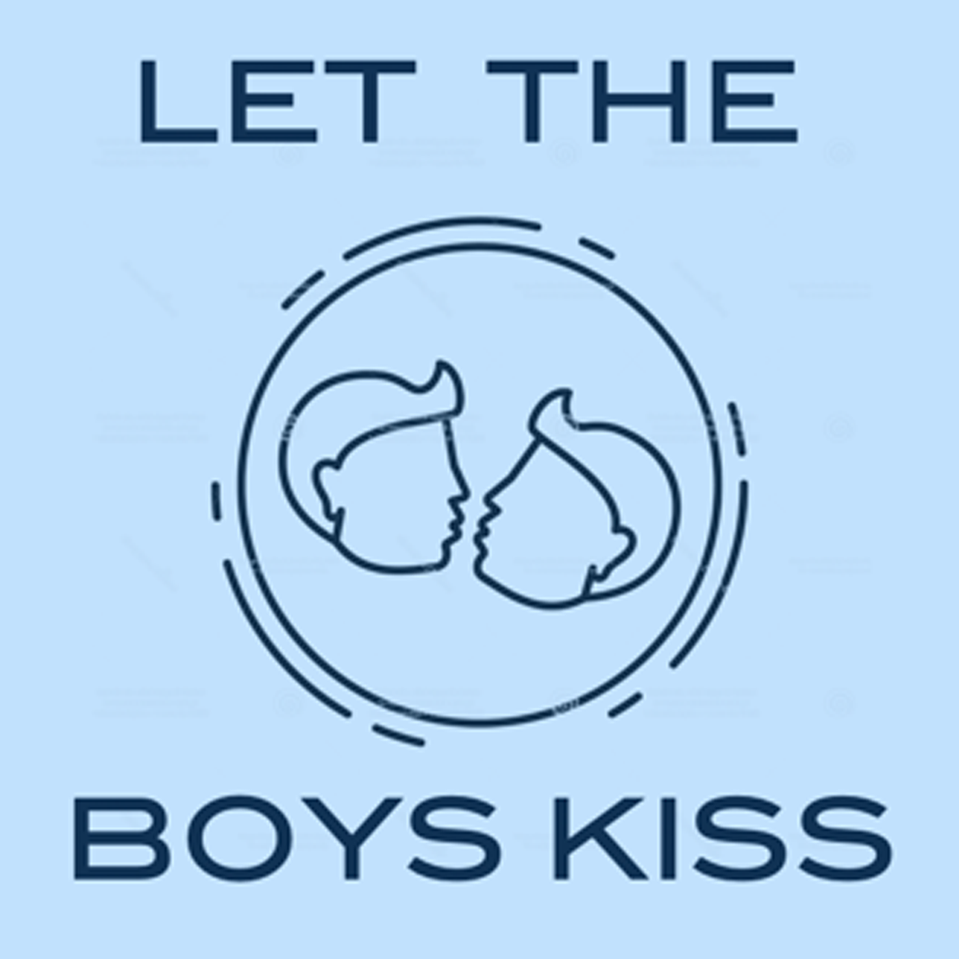 Show artwork for Let The Boys Kiss