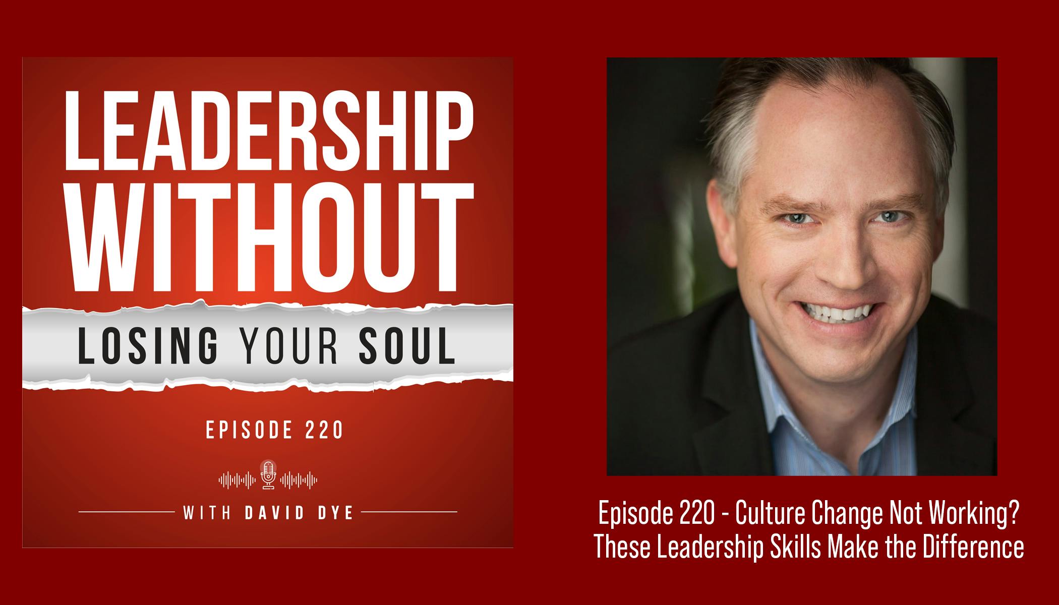 Culture Change Not Working? Start Here
