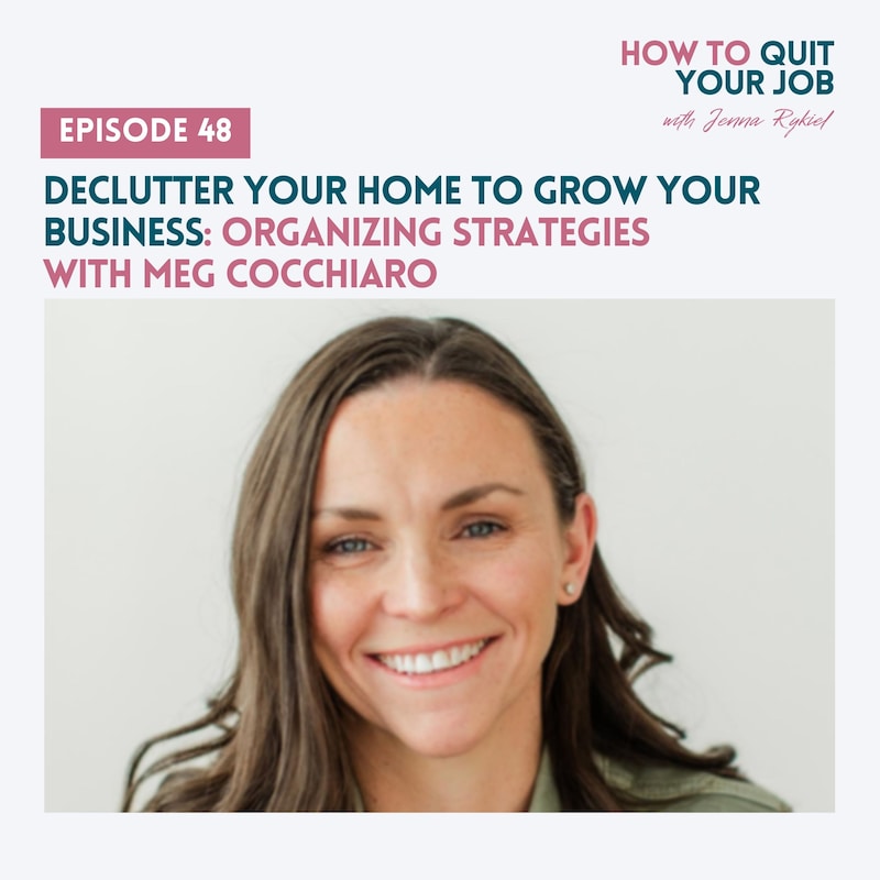 Artwork for podcast How to Quit Your Job: A Mom's Guide to Creating a Life and Business You Love