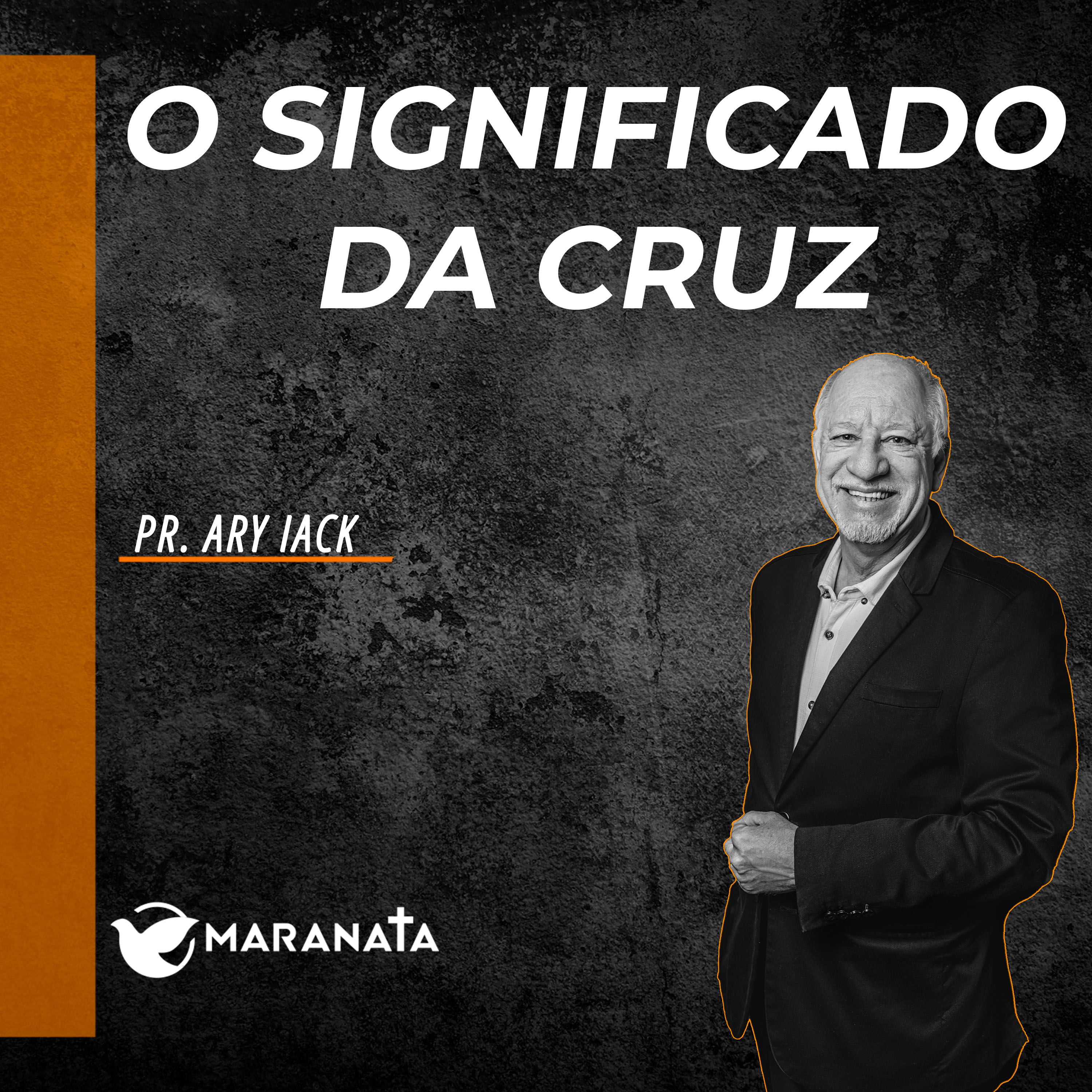 O significado da Cruz - Pr. Ary Iack episode artwork