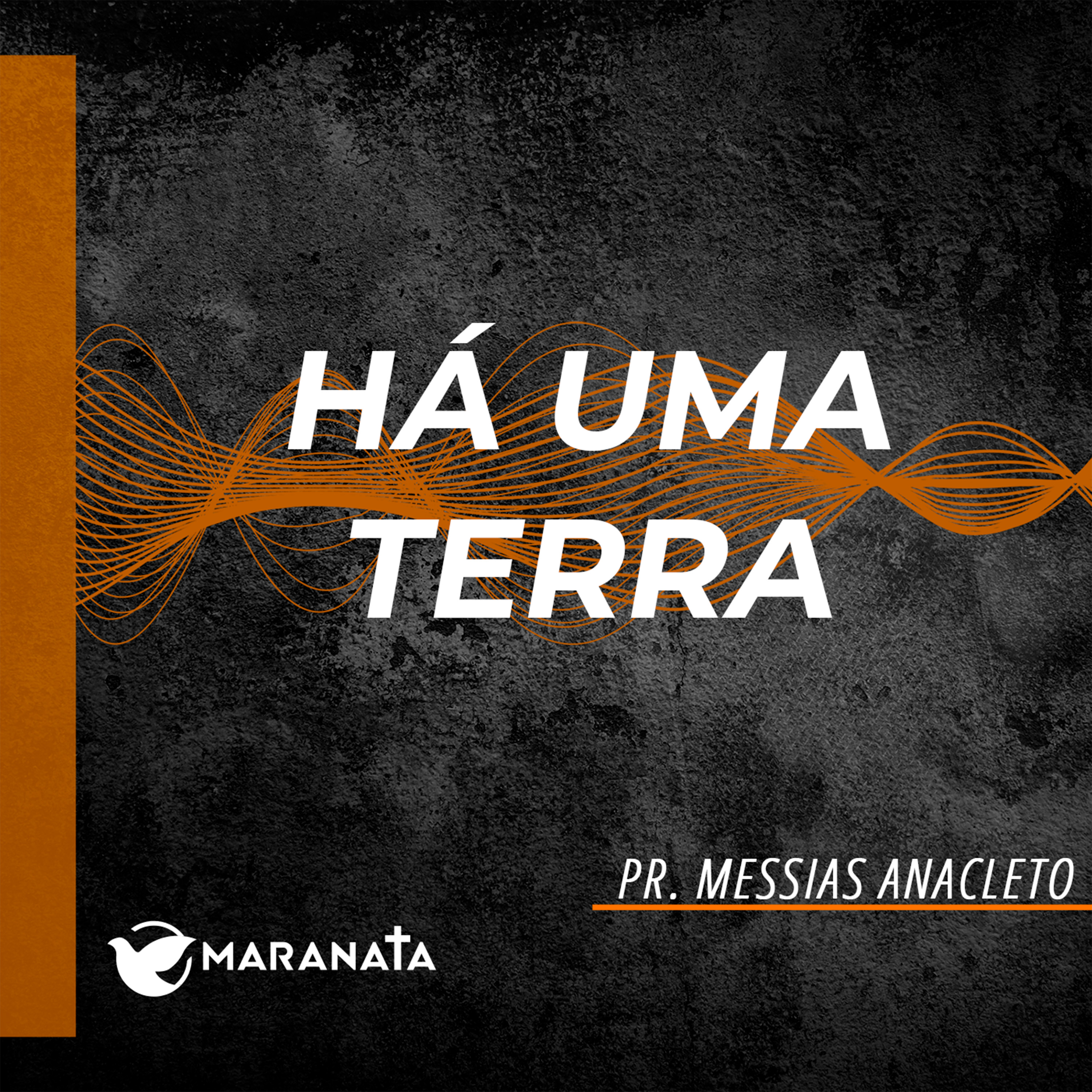Há uma terra - Pr. Messias Anacleto