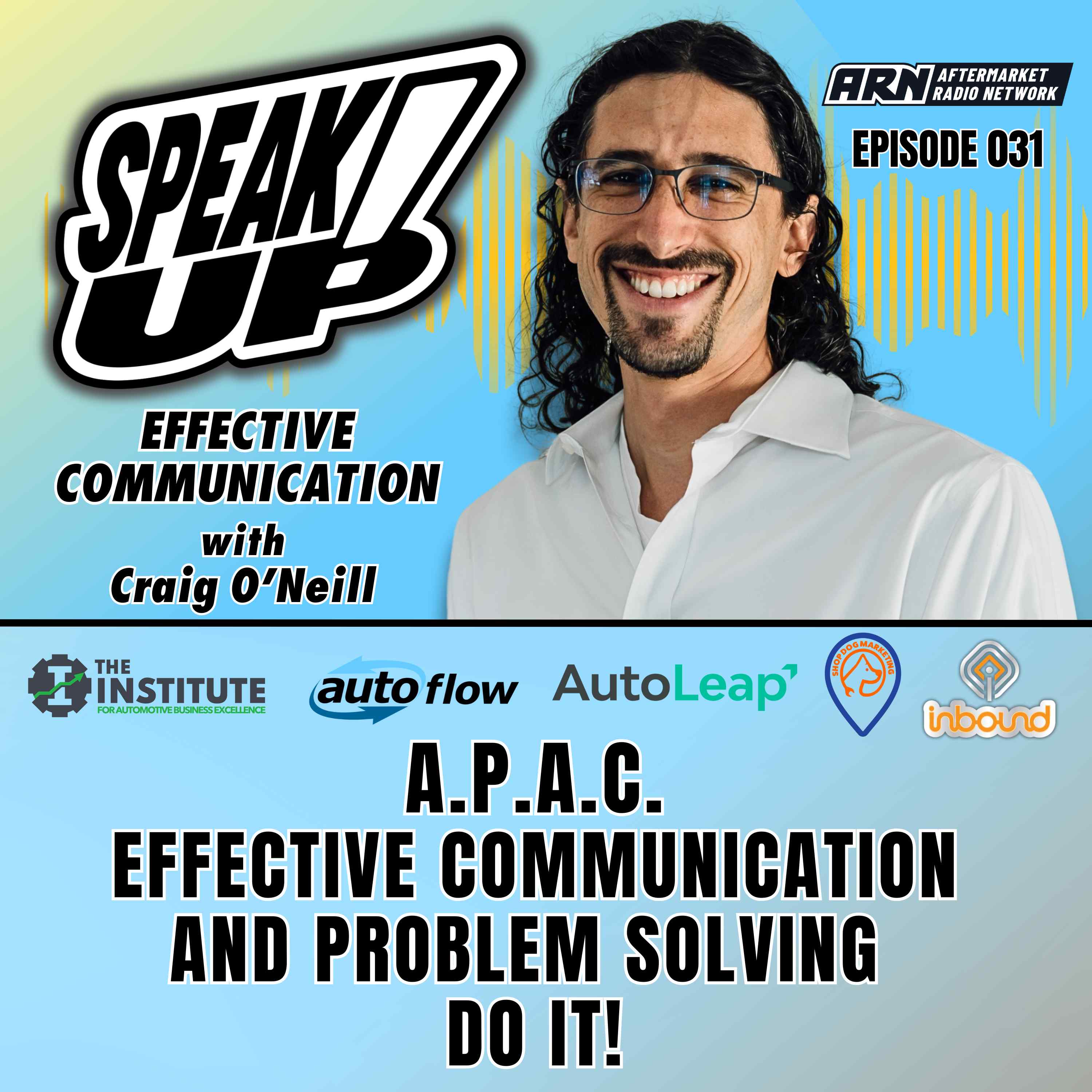 Speak Up! Effective Communication