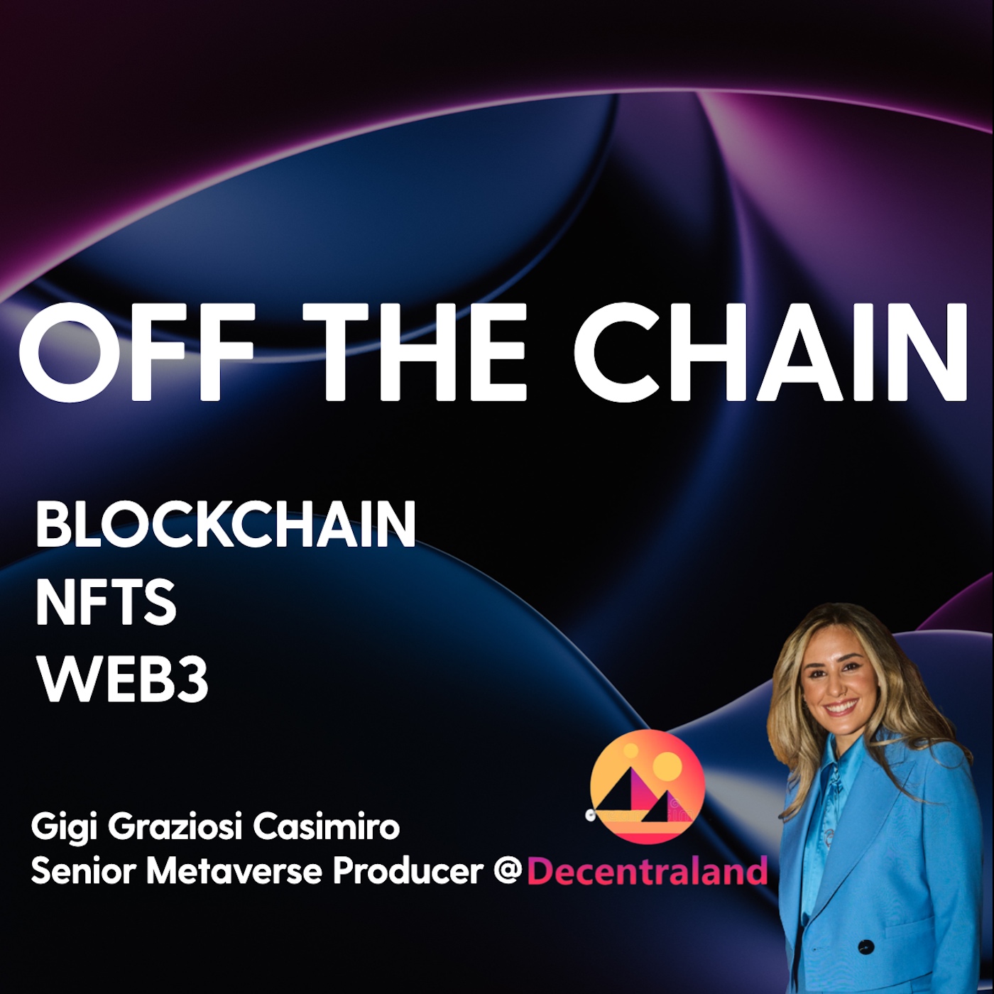 Off The Chain: Blockchain // Web3 // NFTs