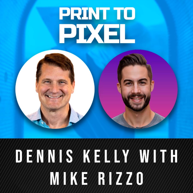 Artwork for podcast Print to Pixel