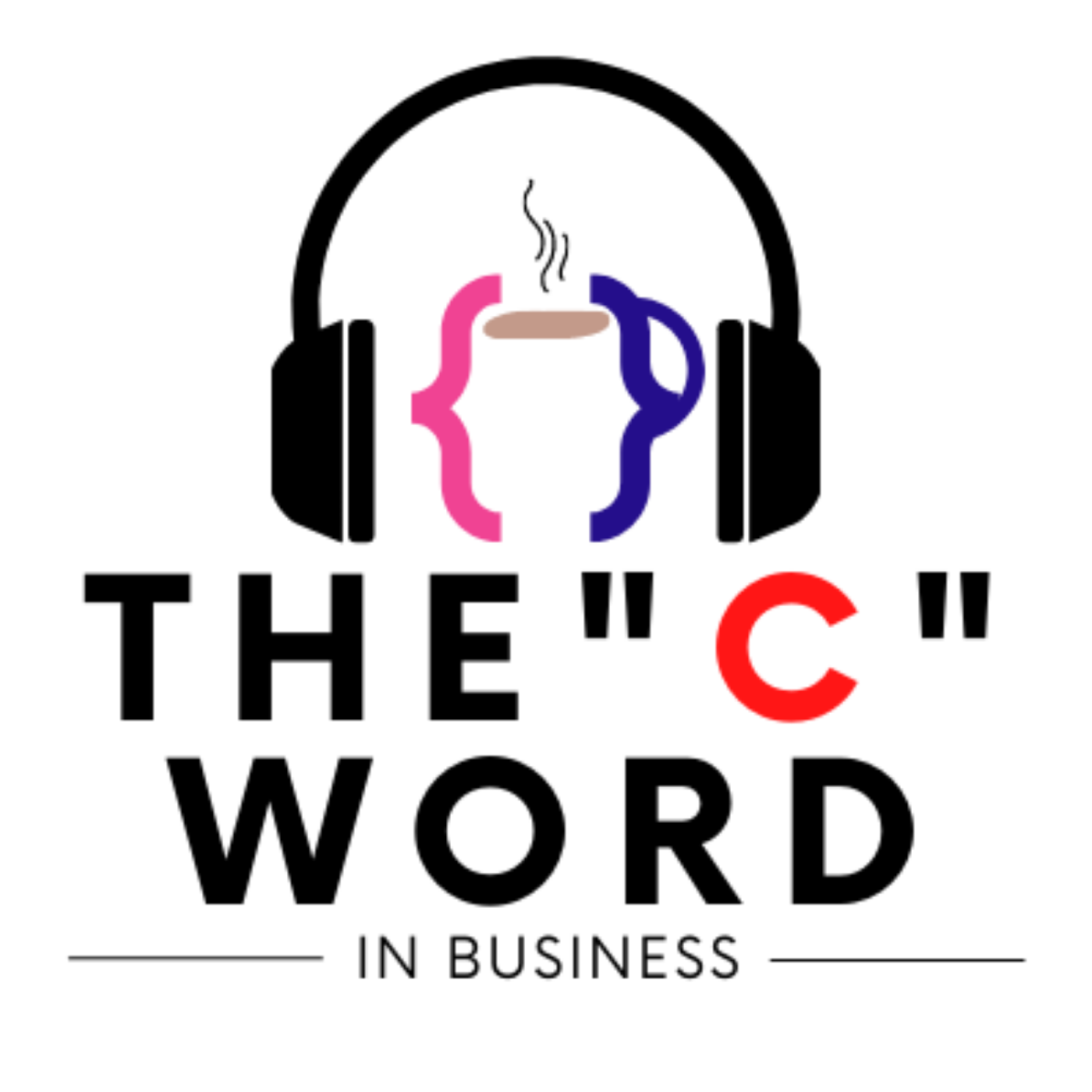Show artwork for The C-Word For Business