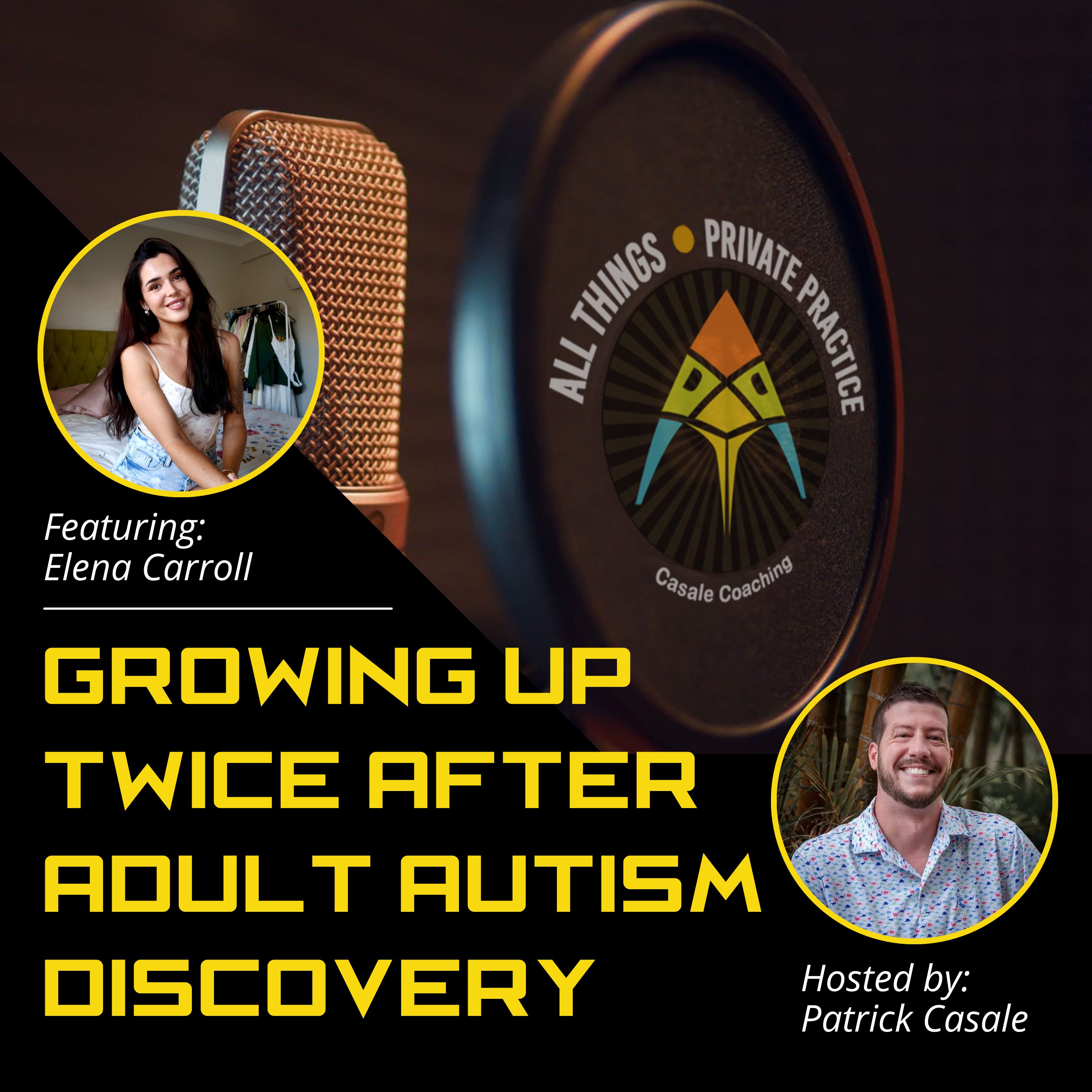 Growing Up Twice After Adult Autism Discovery