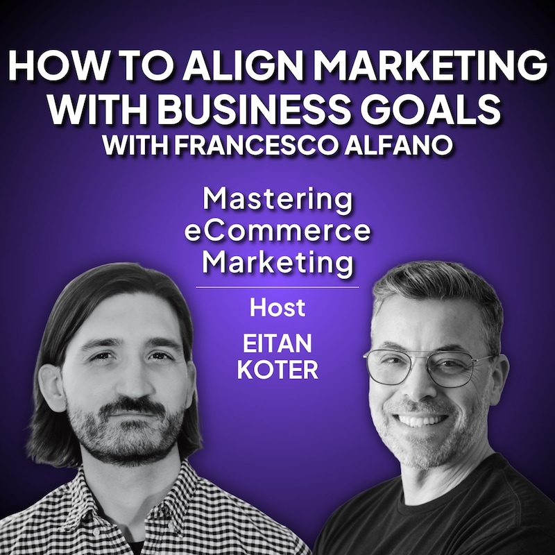 Artwork for podcast Mastering eCommerce Marketing