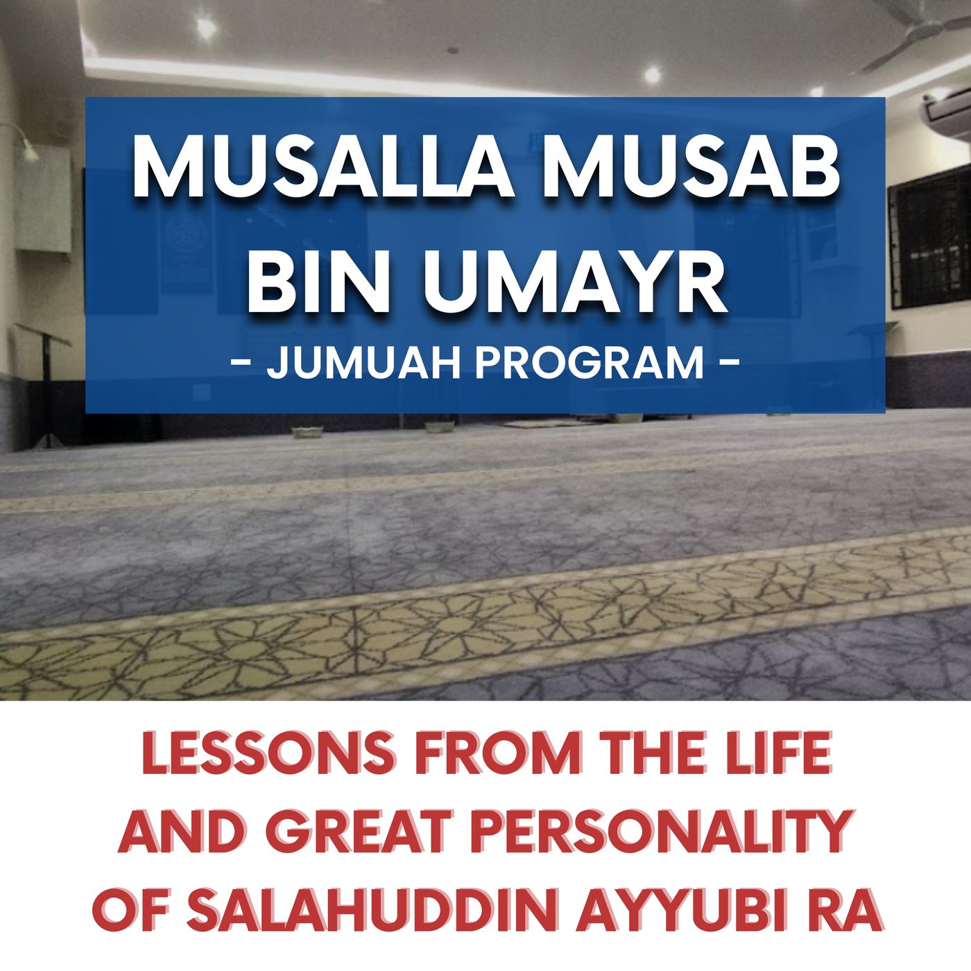 240112_Lessons from the life and great personality of Salahuddin Ayyubi RA