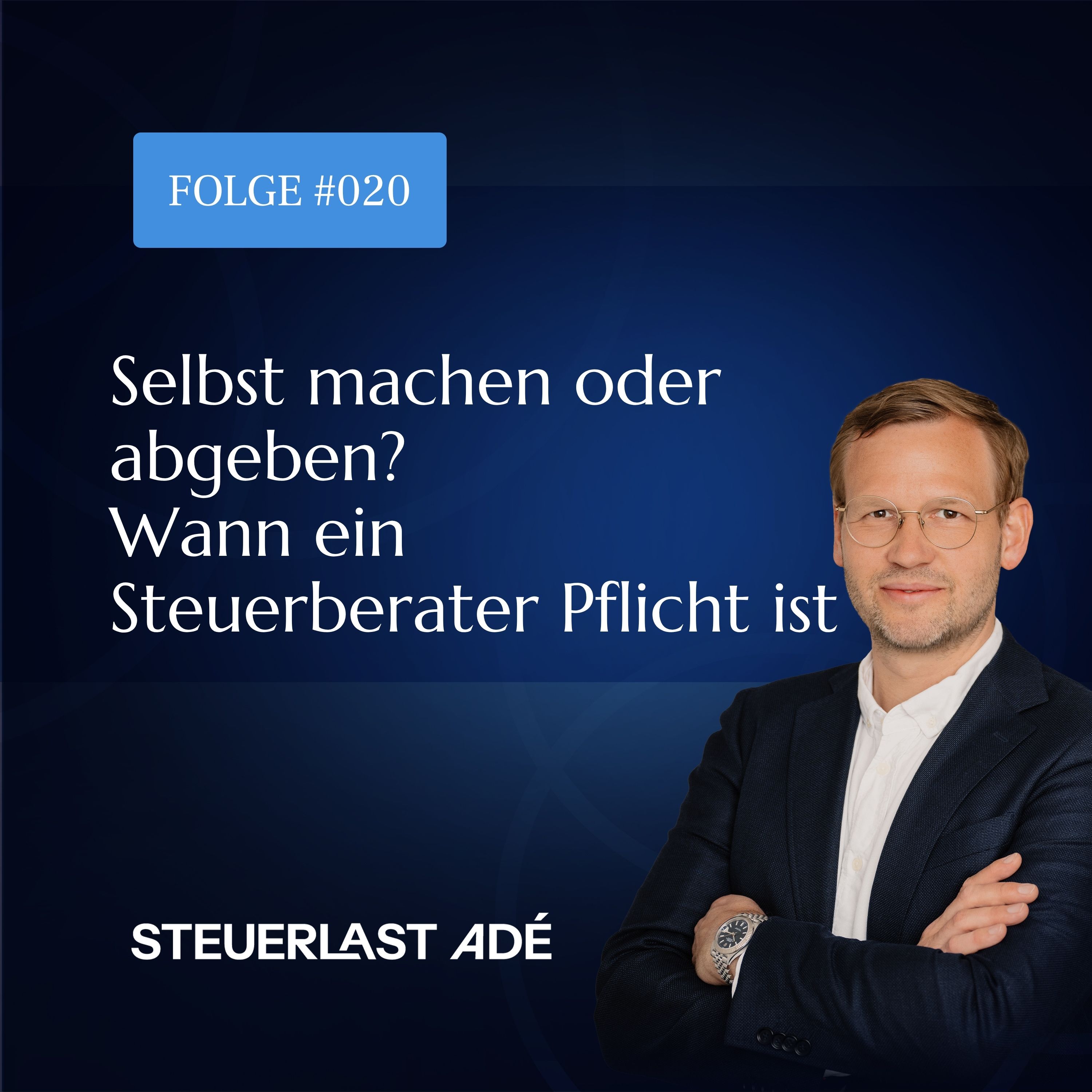 Steuerlast Adé - Mit Thomas Klitzke