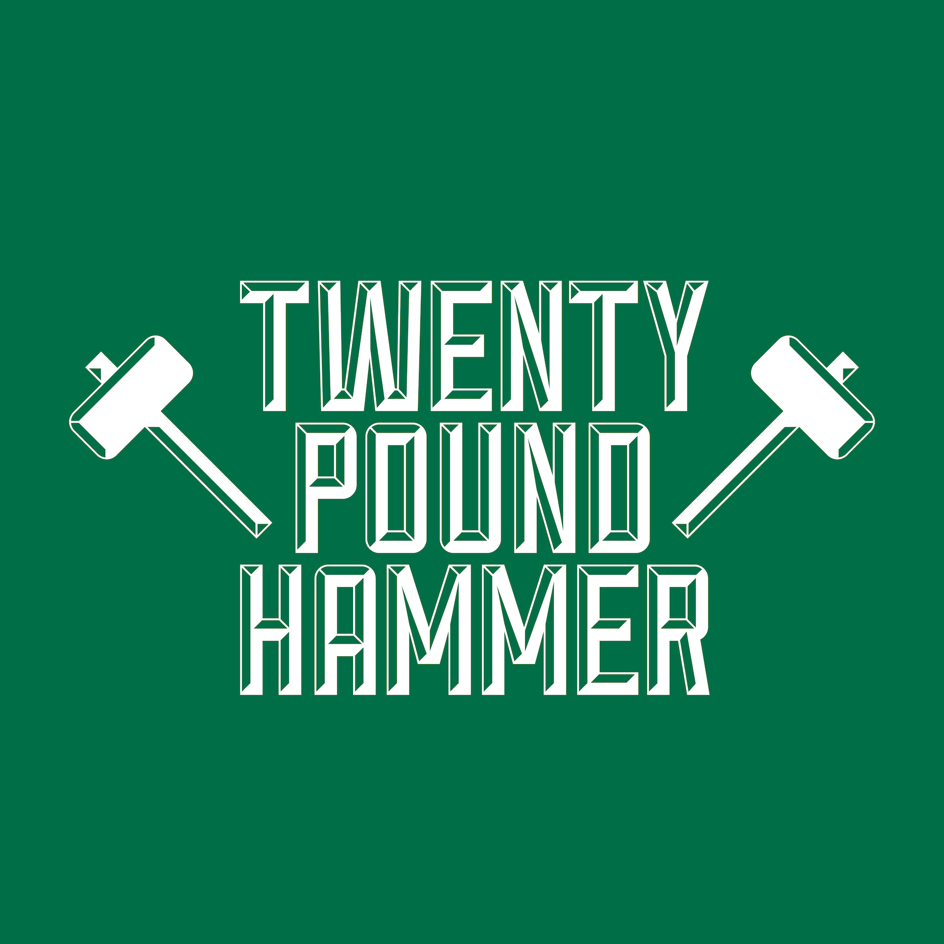 All Things Twenty Pound Hammer