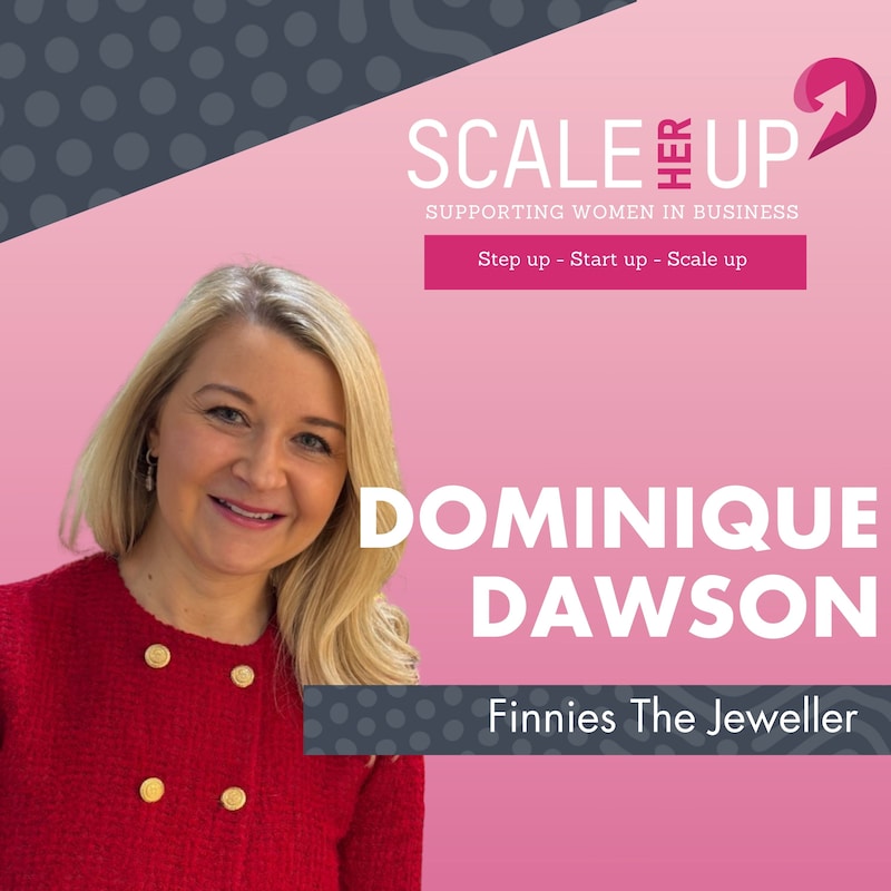 Artwork for podcast Scale Her Up: Female business stories and expert tips for business growth and success