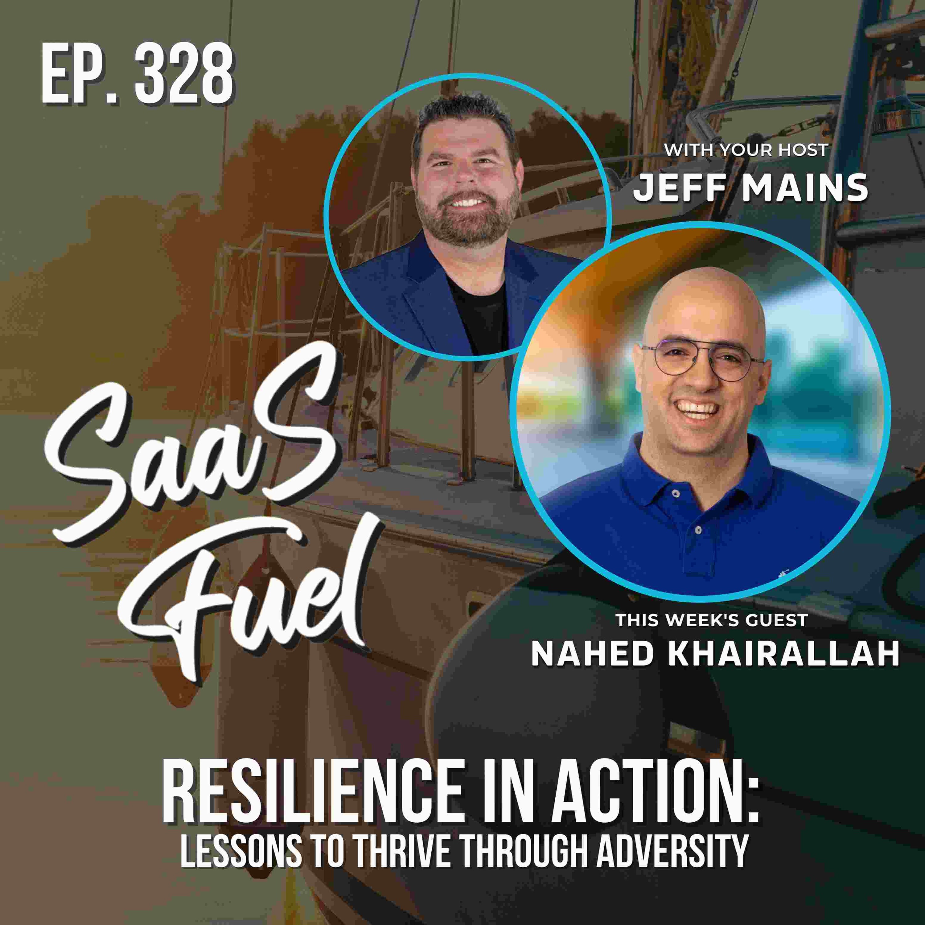 Resilience in Action: Lessons to Thrive Through Adversity | Nahed Khairallah | 328 episode artwork