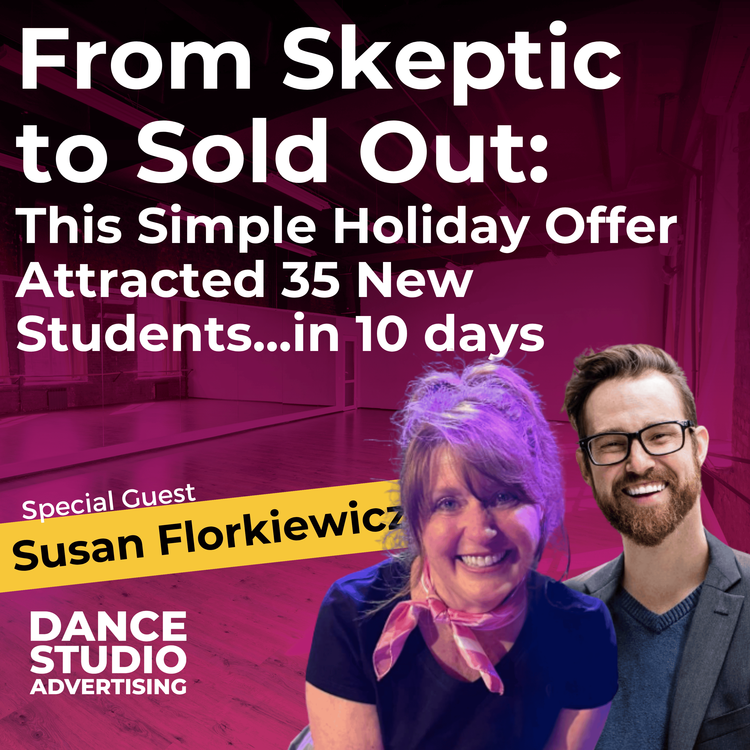 Dance Studio Advertising | The Podcast