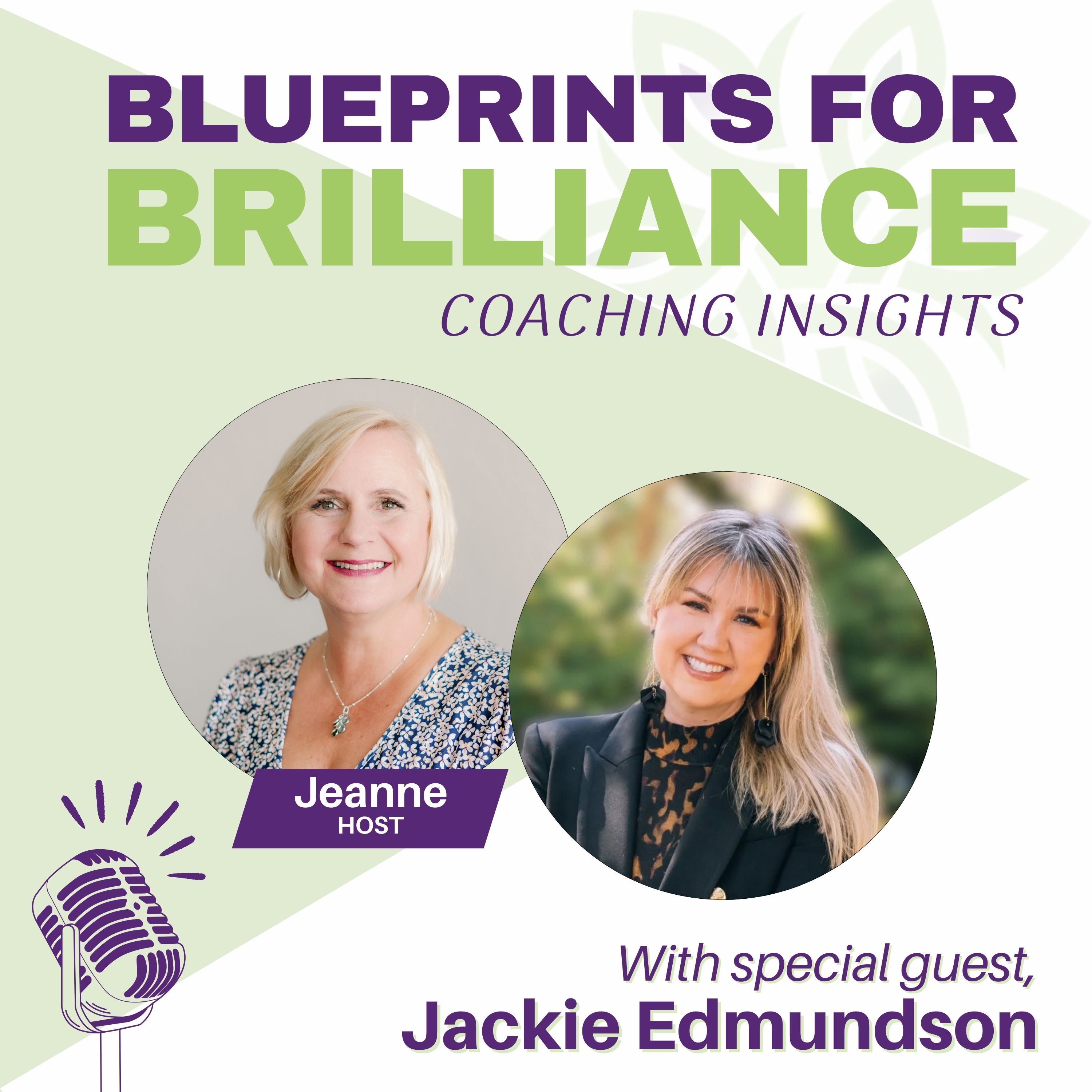 Blueprints for Brilliance: Coaching Insights