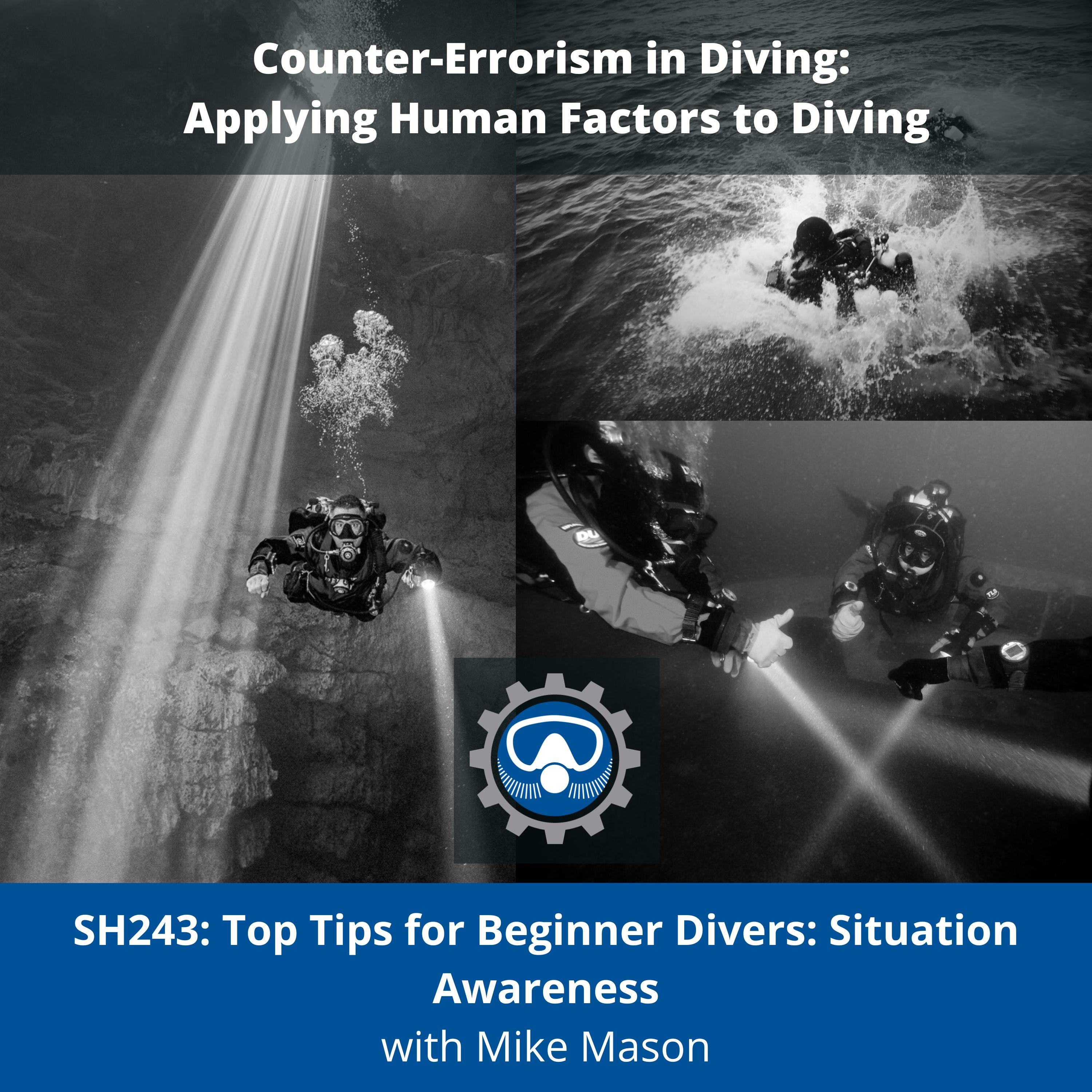 SH243: Top Tips for Beginner Divers: Situation Awareness