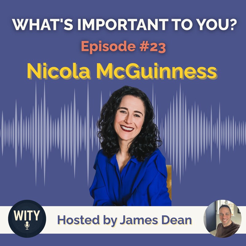 Artwork for podcast What's Important To You?