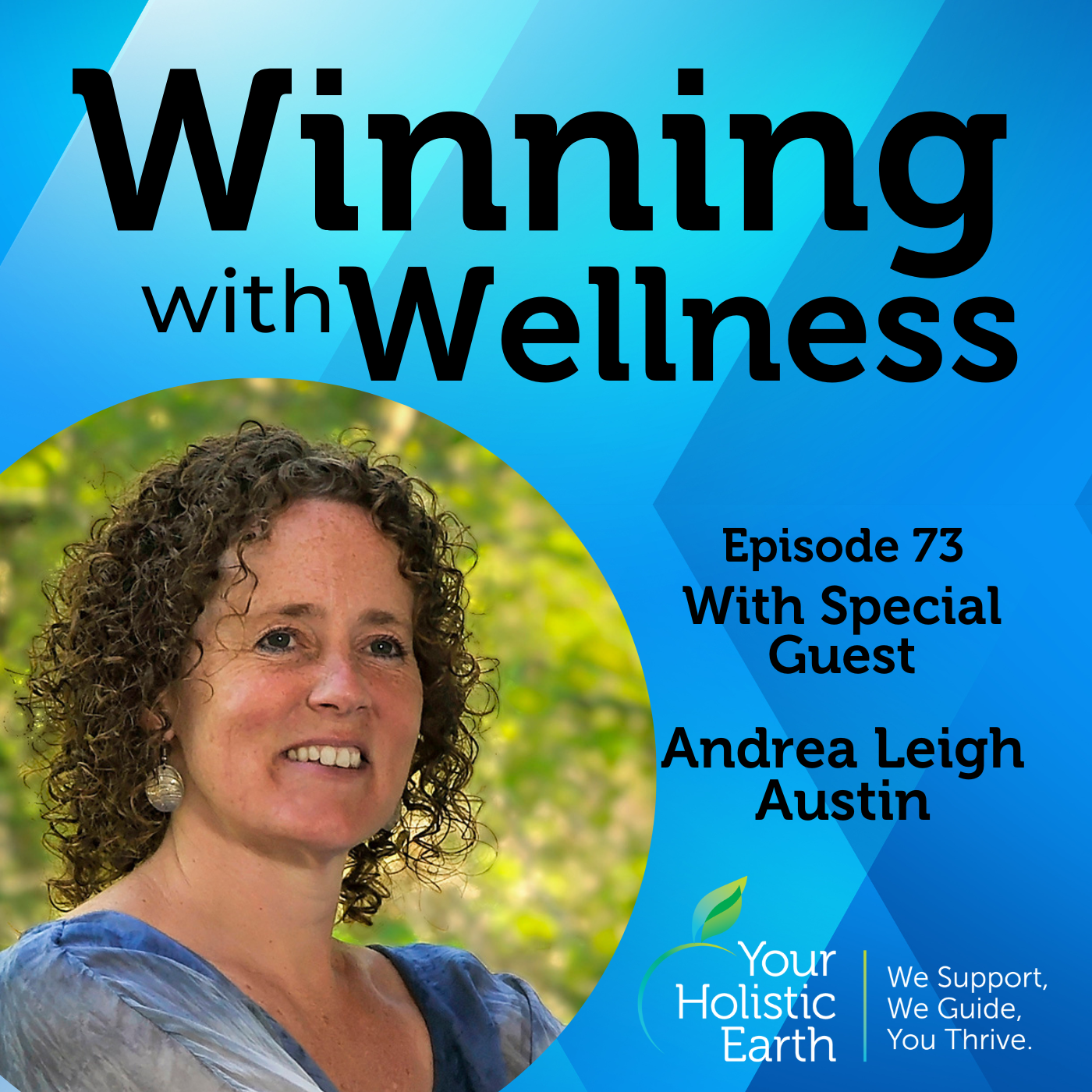 EP73: Putting Love Back into Business with Andrea Leigh Austin