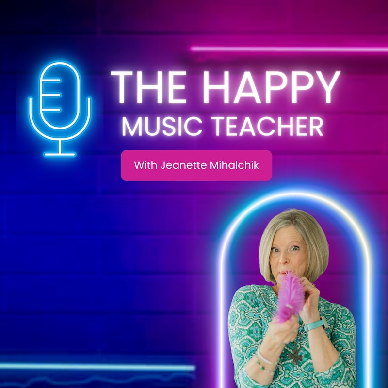 Artwork for podcast The Happy Music Teacher