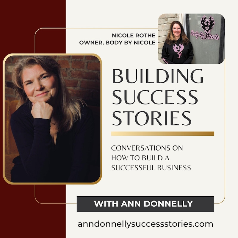 Artwork for podcast Building Success Stories with Ann Donnelly