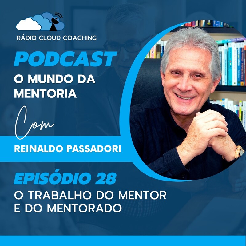 Artwork for podcast O Mundo Da Mentoria