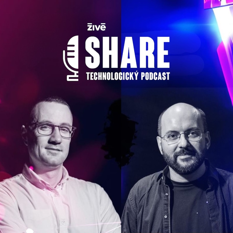 Artwork for podcast Technologický podcast SHARE | Živé.sk