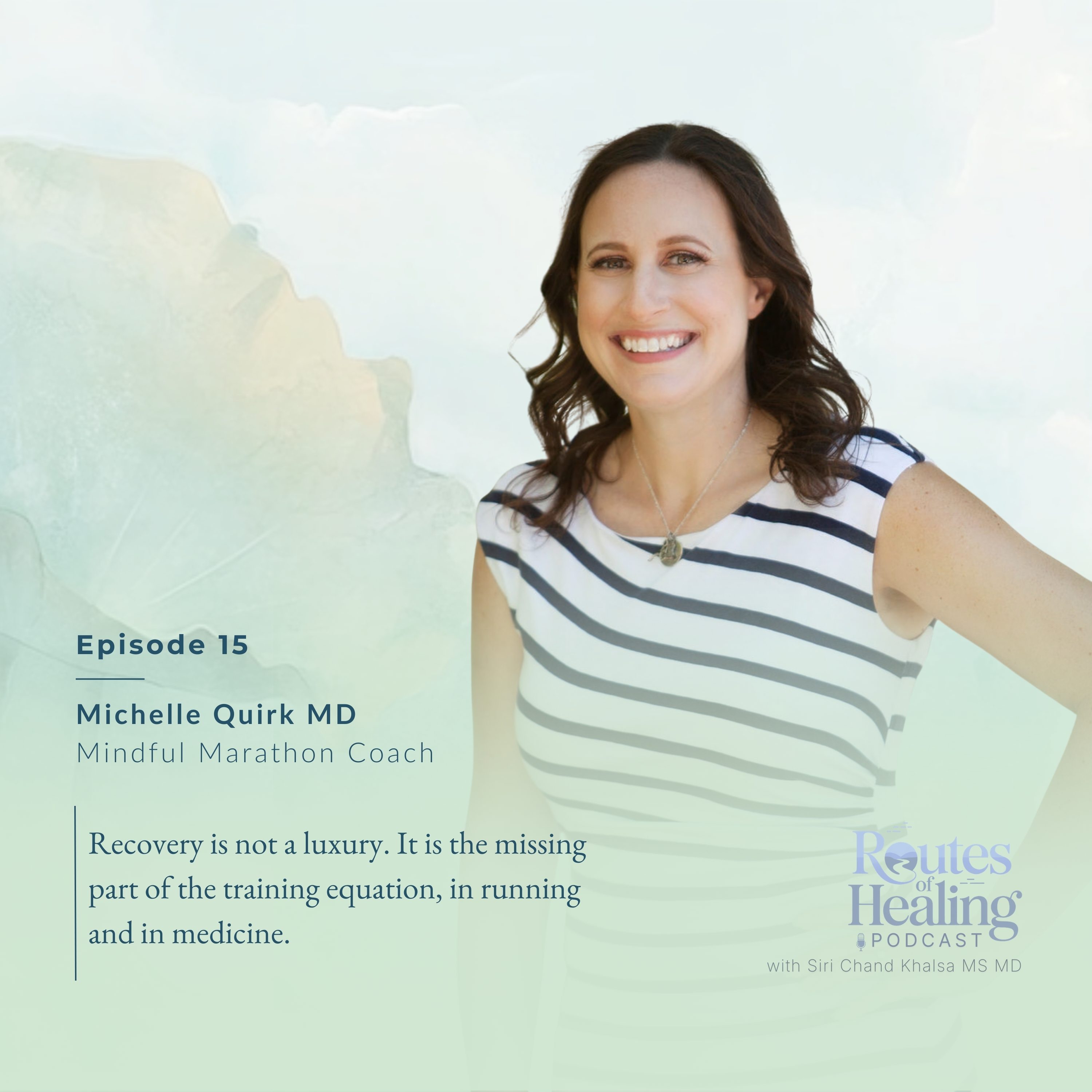 Training for Life, Not Just a Finish Line with Certified Run Coach, Dr. Michelle Quirk episode artwork