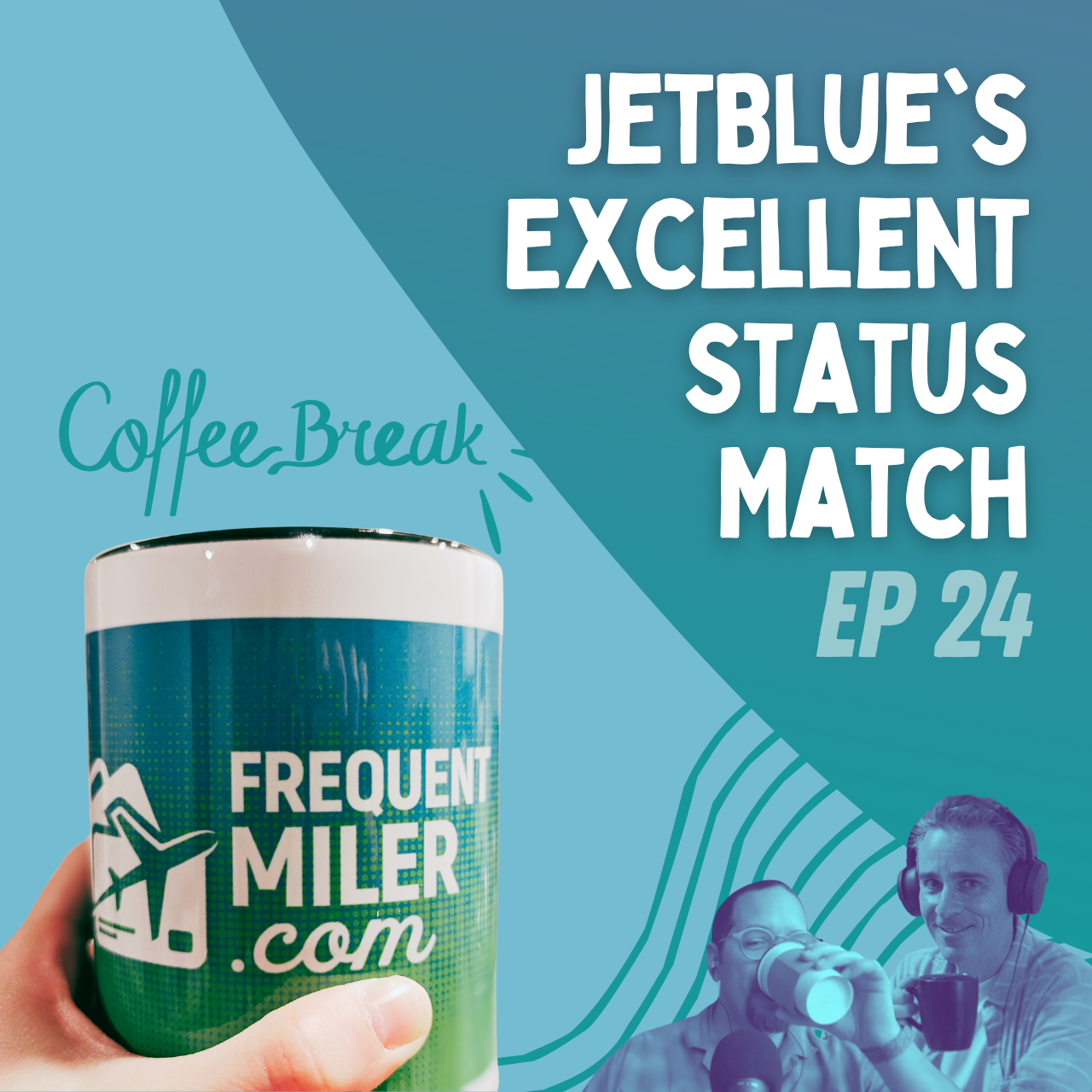 JetBlue's Excellent Status Match | Coffee Break Ep24 | 9-3-24