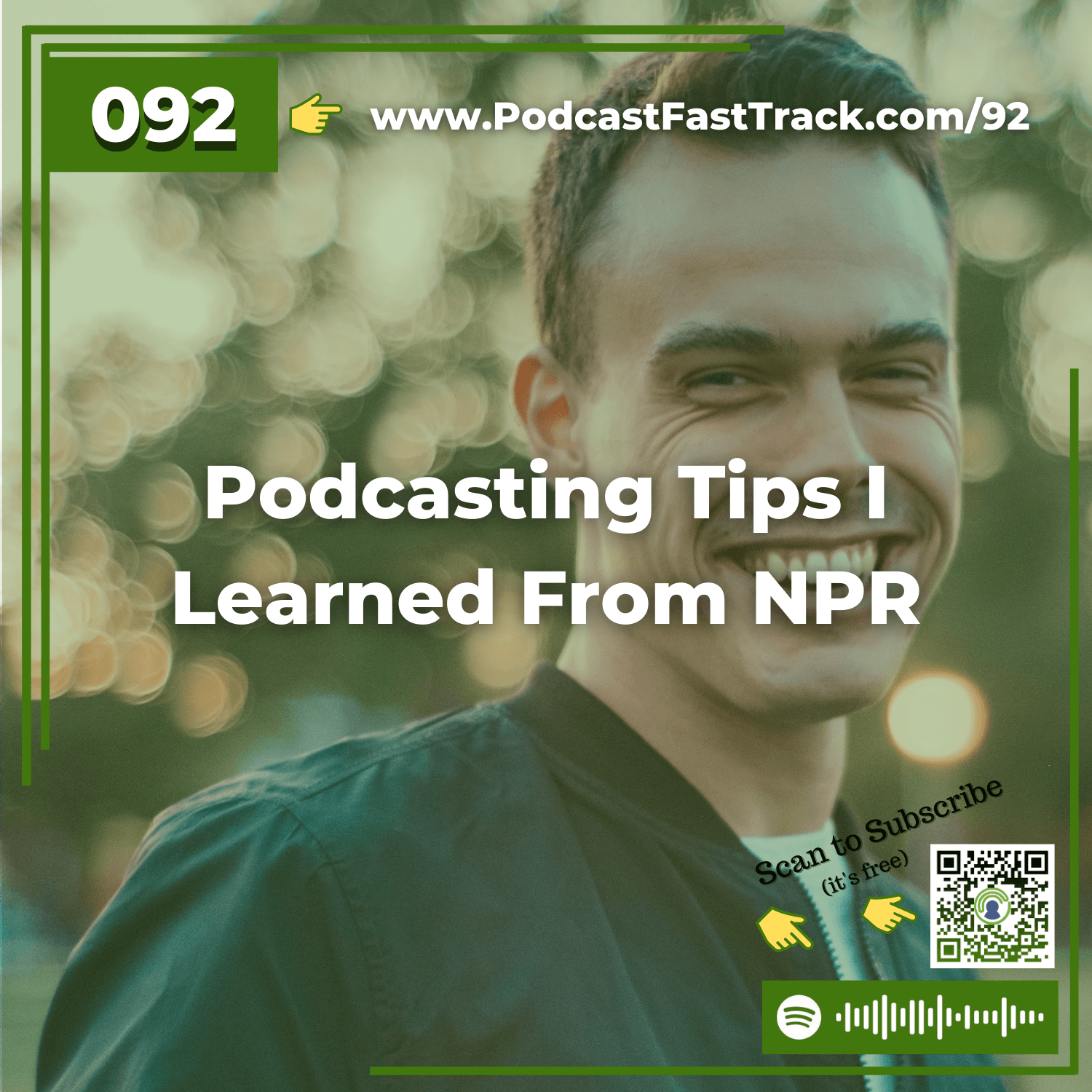 92: Podcasting Tips I Learned From NPR