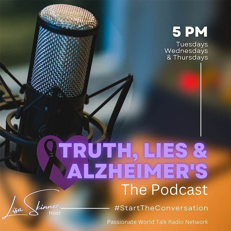 Artwork for podcast Truth, Lies & Alzheimer's