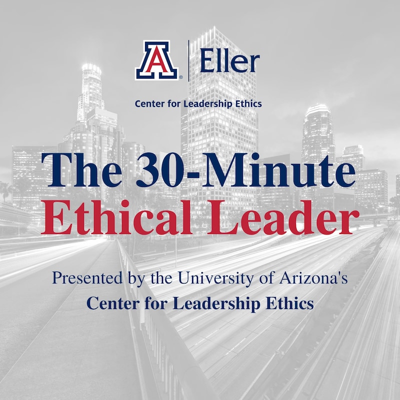 Artwork for podcast The 30-Minute Ethical Leader