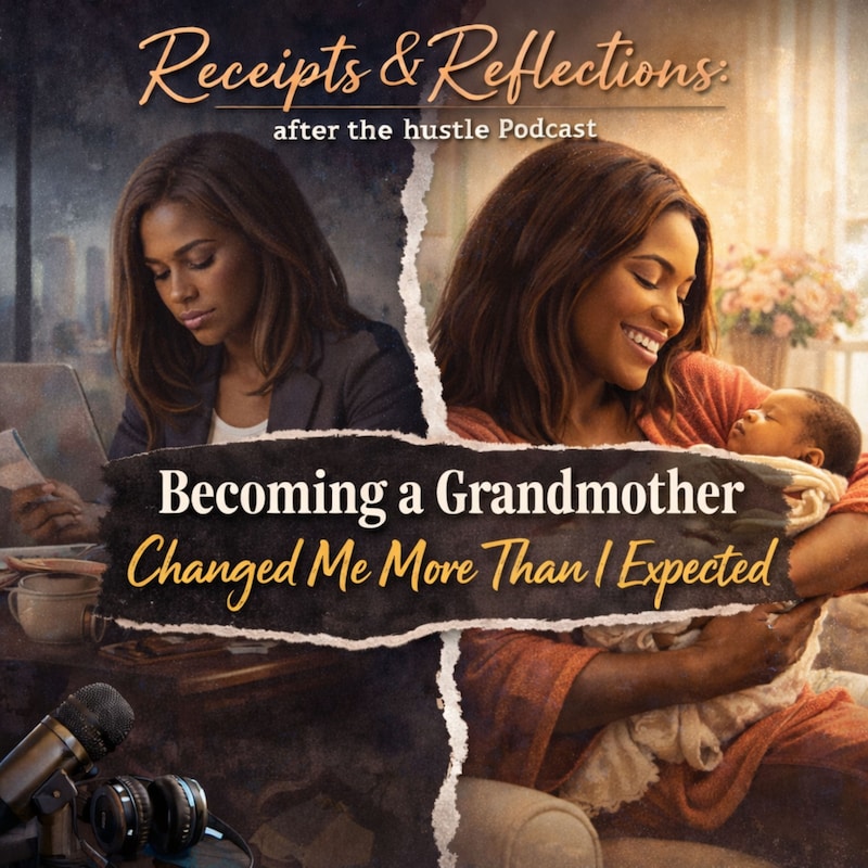 Artwork for podcast Receipts & Reflections: After The Hustle